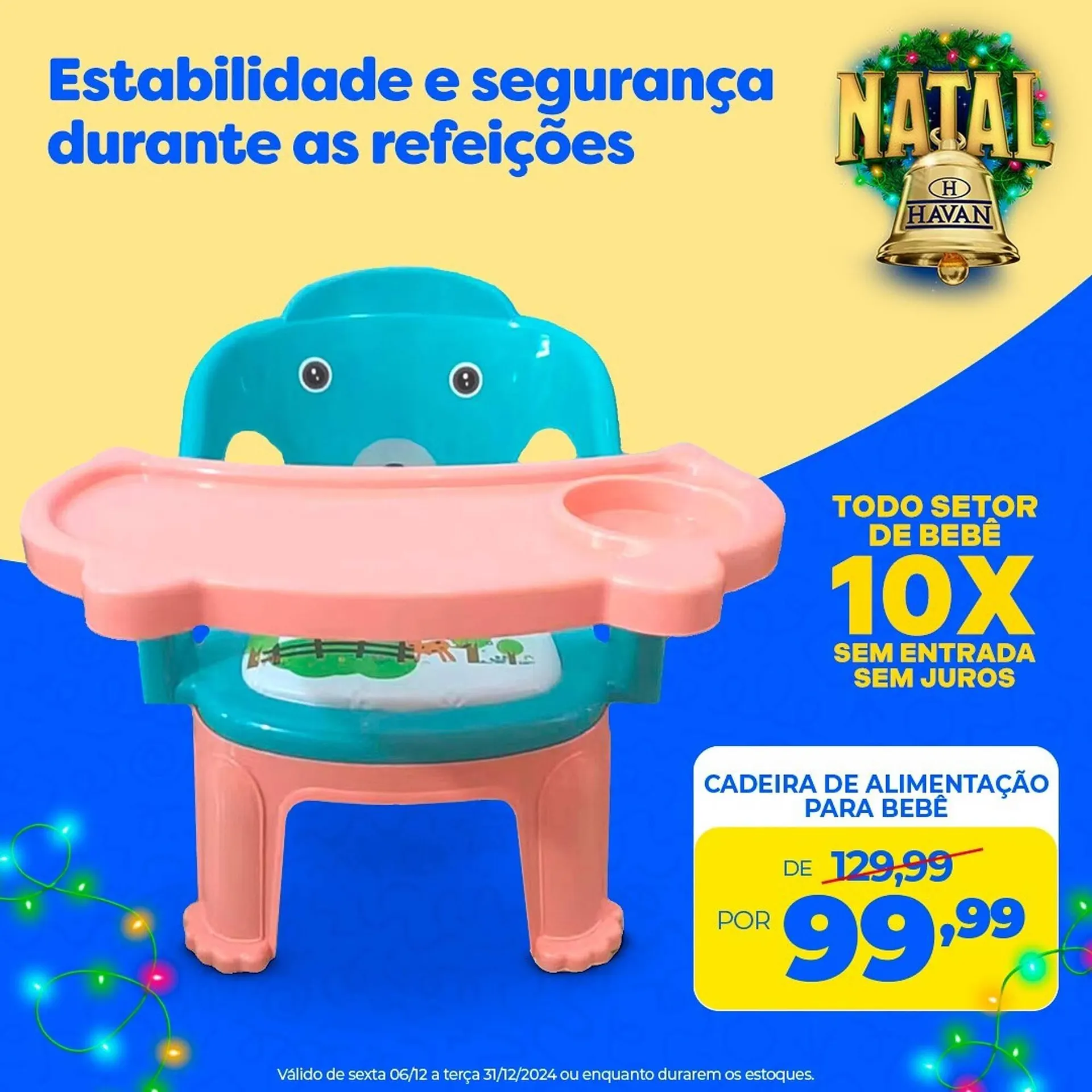 Encarte de Catálogo Lojas Havan 9 de dezembro até 31 de dezembro 2024 - Pagina 4