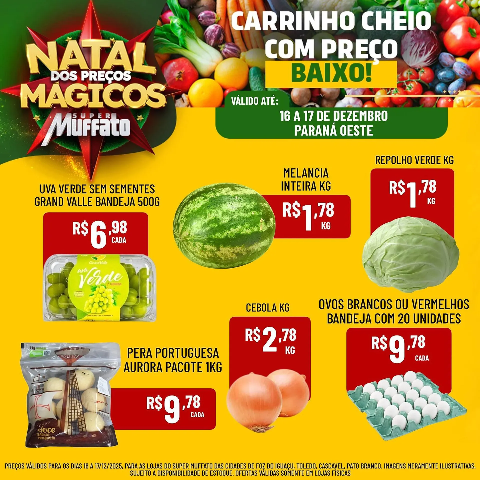 Encarte de Encarte Muffato 16 de dezembro até 17 de dezembro 2025 - Pagina 2