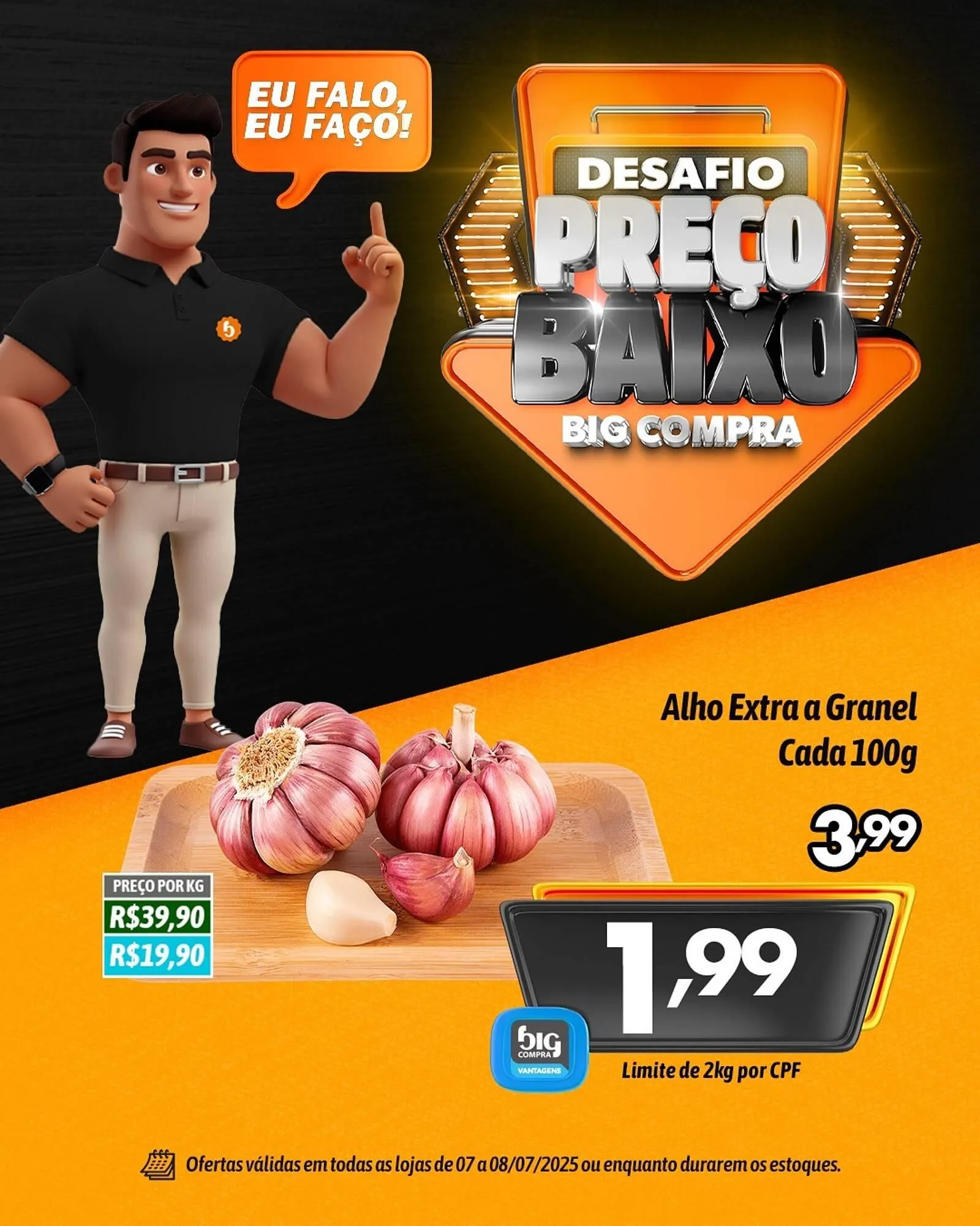 Encarte de Catálogo Supermercados Big Compra 7 de julho até 8 de julho 2025 - Pagina 1