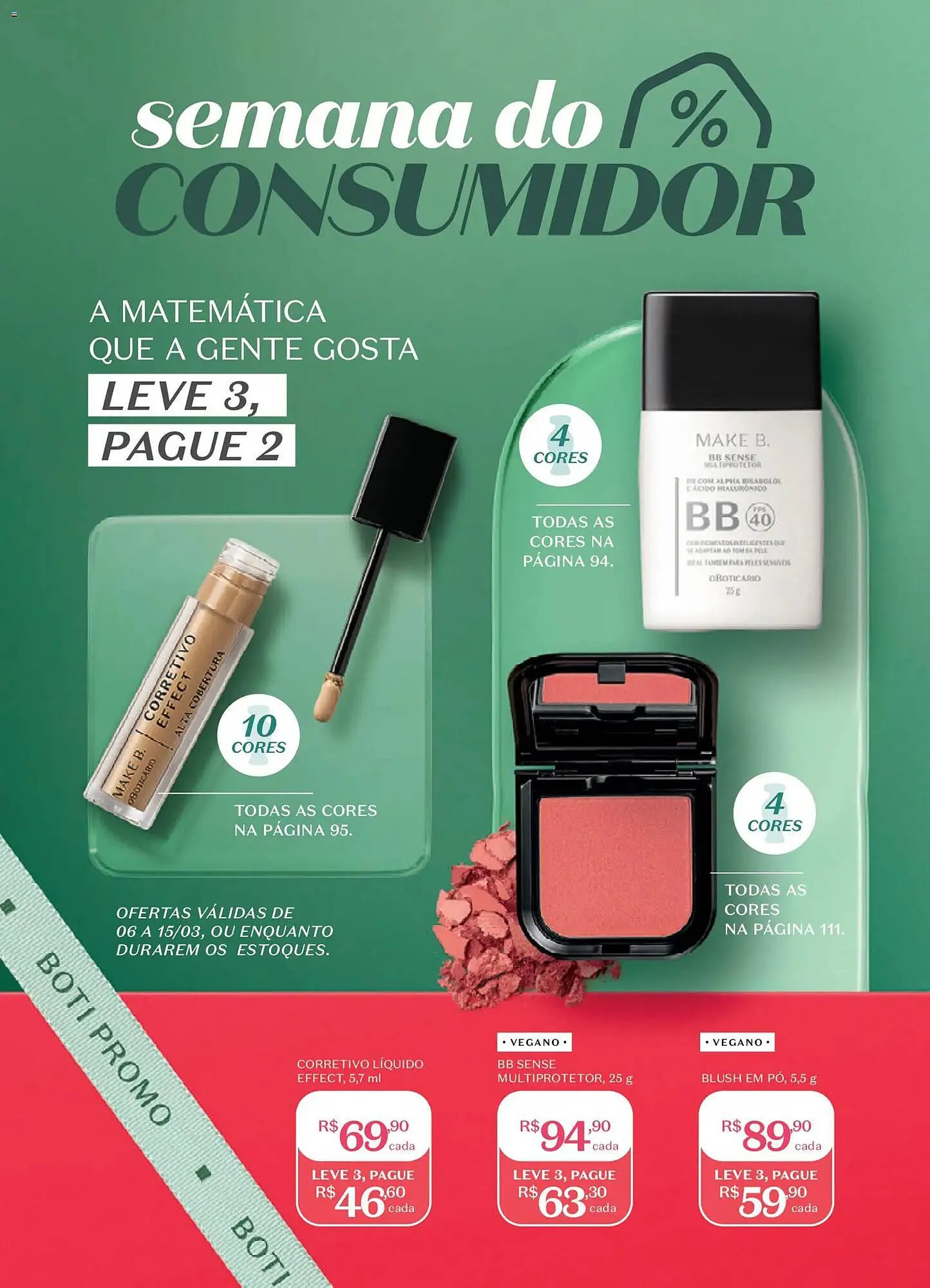 Encarte de Catálogo O Boticário 2 de março até 23 de março 2026 - Pagina 98