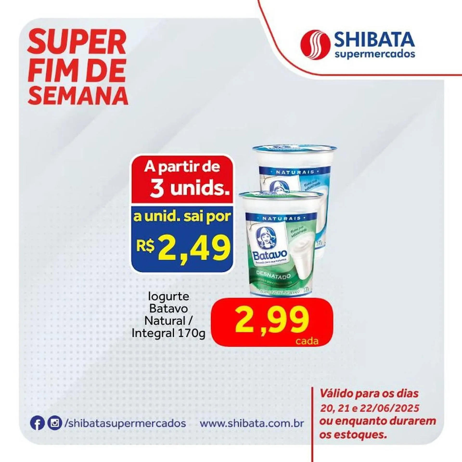 Encarte de Catálogo Shibata Supermercados 20 de junho até 22 de junho 2025 - Pagina 2
