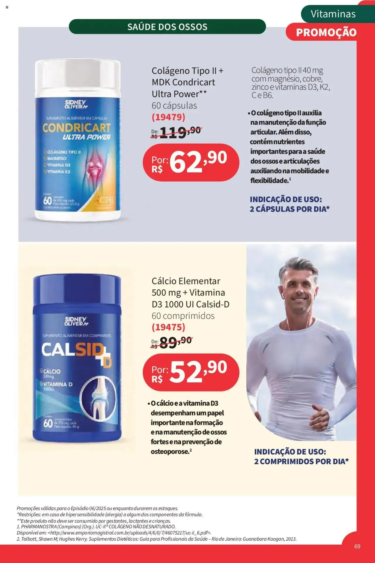 Encarte de Jequiti - Revista 06/2025 21 de abril até 16 de maio 2025 - Pagina 69