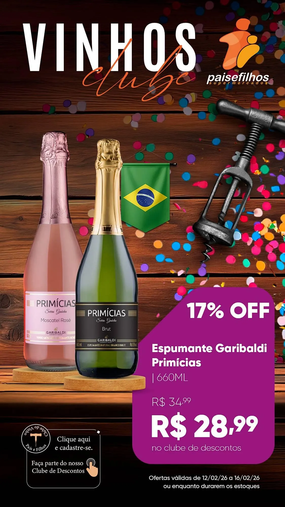 Encarte de Catálogo Pais e Filhos Supermercados 12 de fevereiro até 16 de fevereiro 2026 - Pagina 7