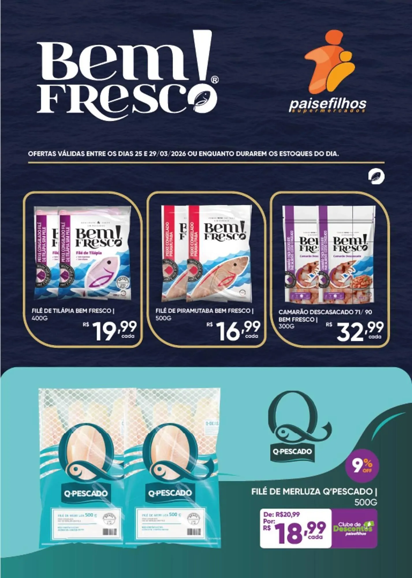 Encarte de Catálogo Pais e Filhos Supermercados 25 de março até 29 de março 2026 - Pagina 1