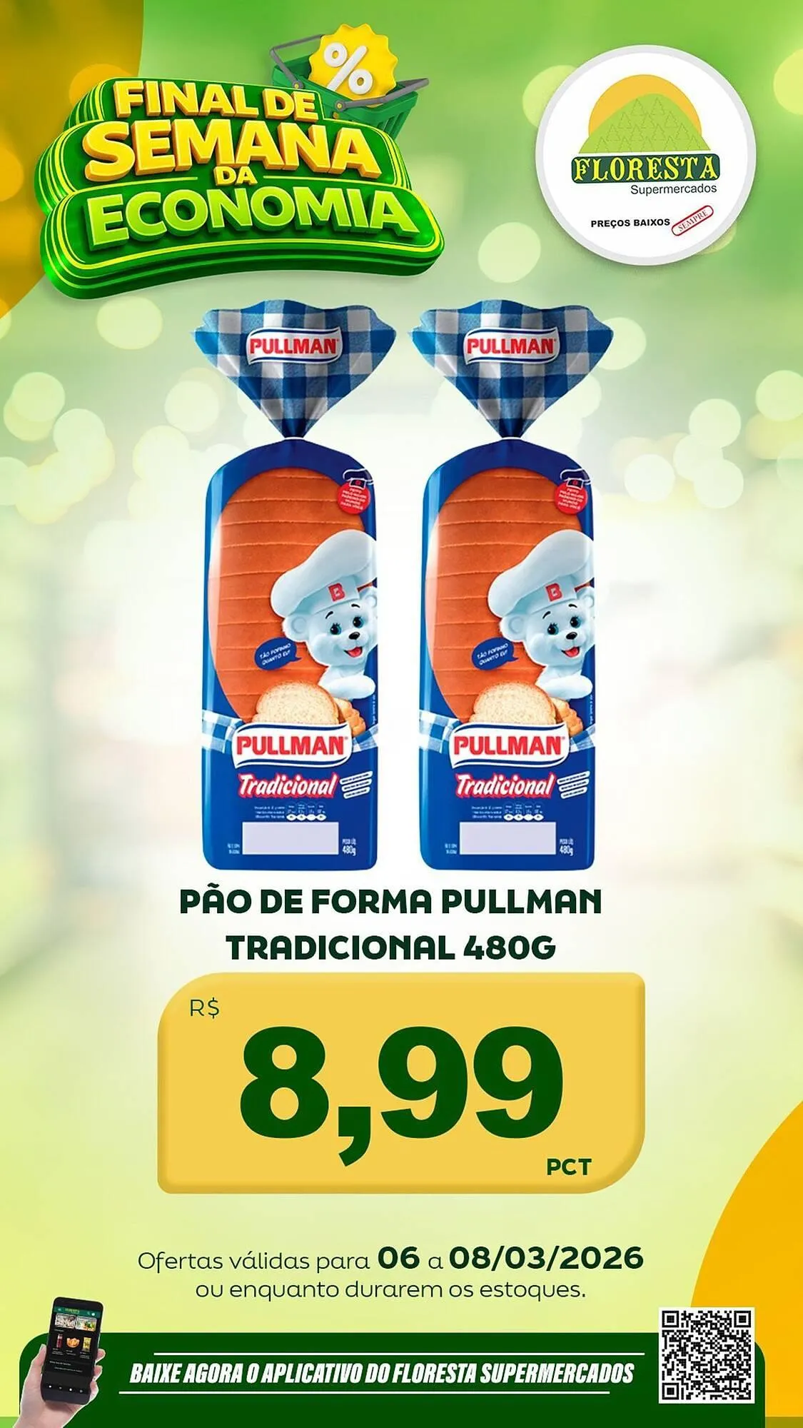 Encarte de Catálogo Floresta Supermercados 6 de março até 8 de março 2026 - Pagina 11