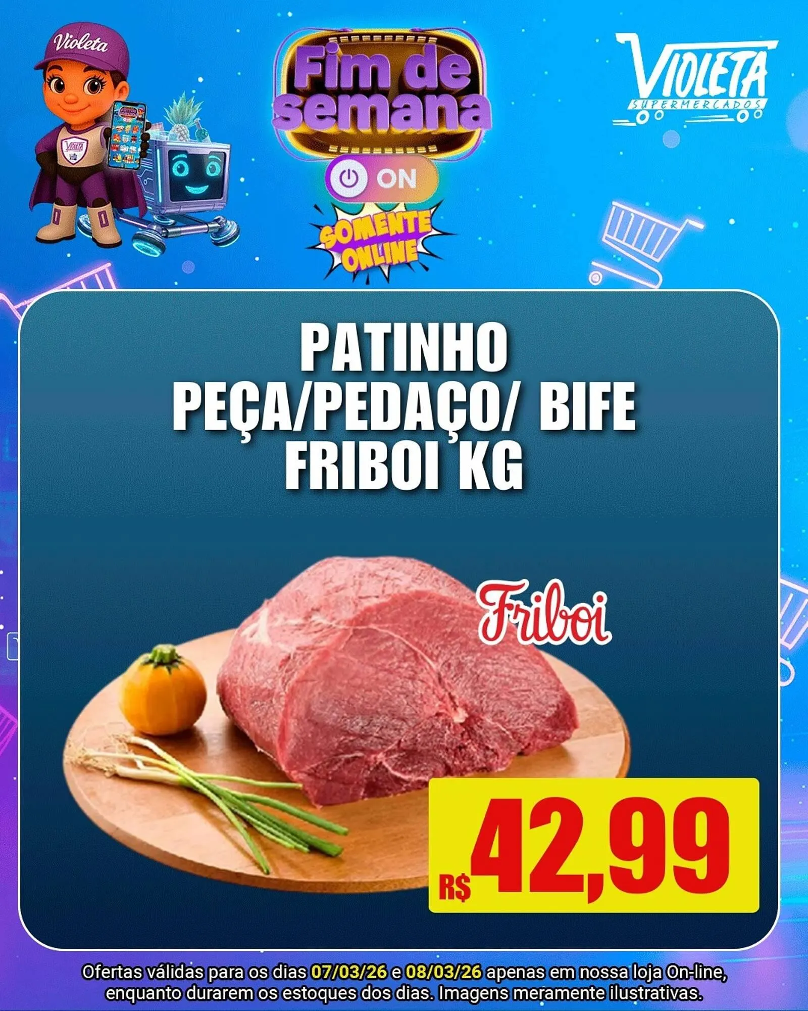 Encarte de Catálogo Violeta Supermercados 7 de março até 8 de março 2026 - Pagina 5