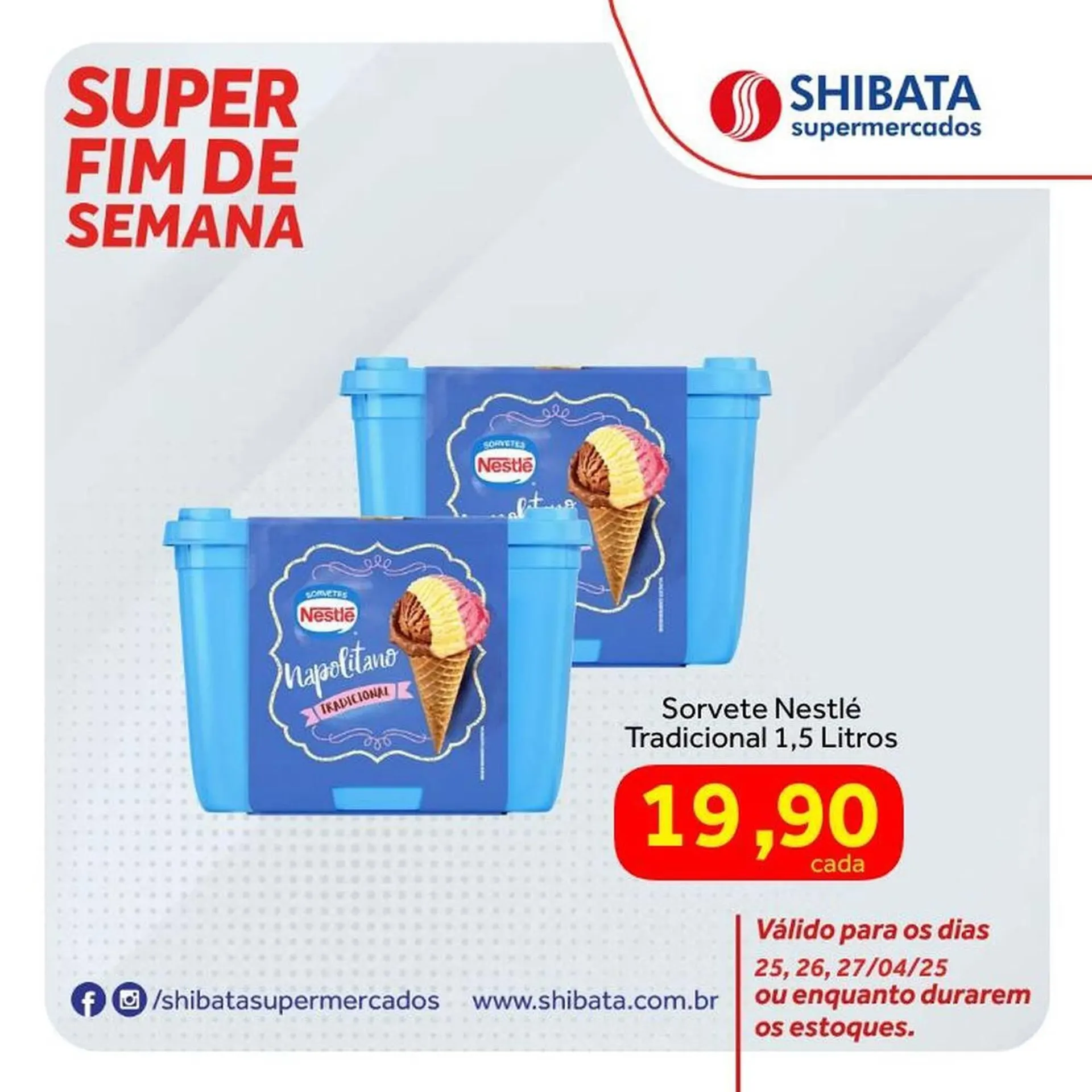 Encarte de Catálogo Shibata Supermercados 25 de abril até 27 de abril 2025 - Pagina 4