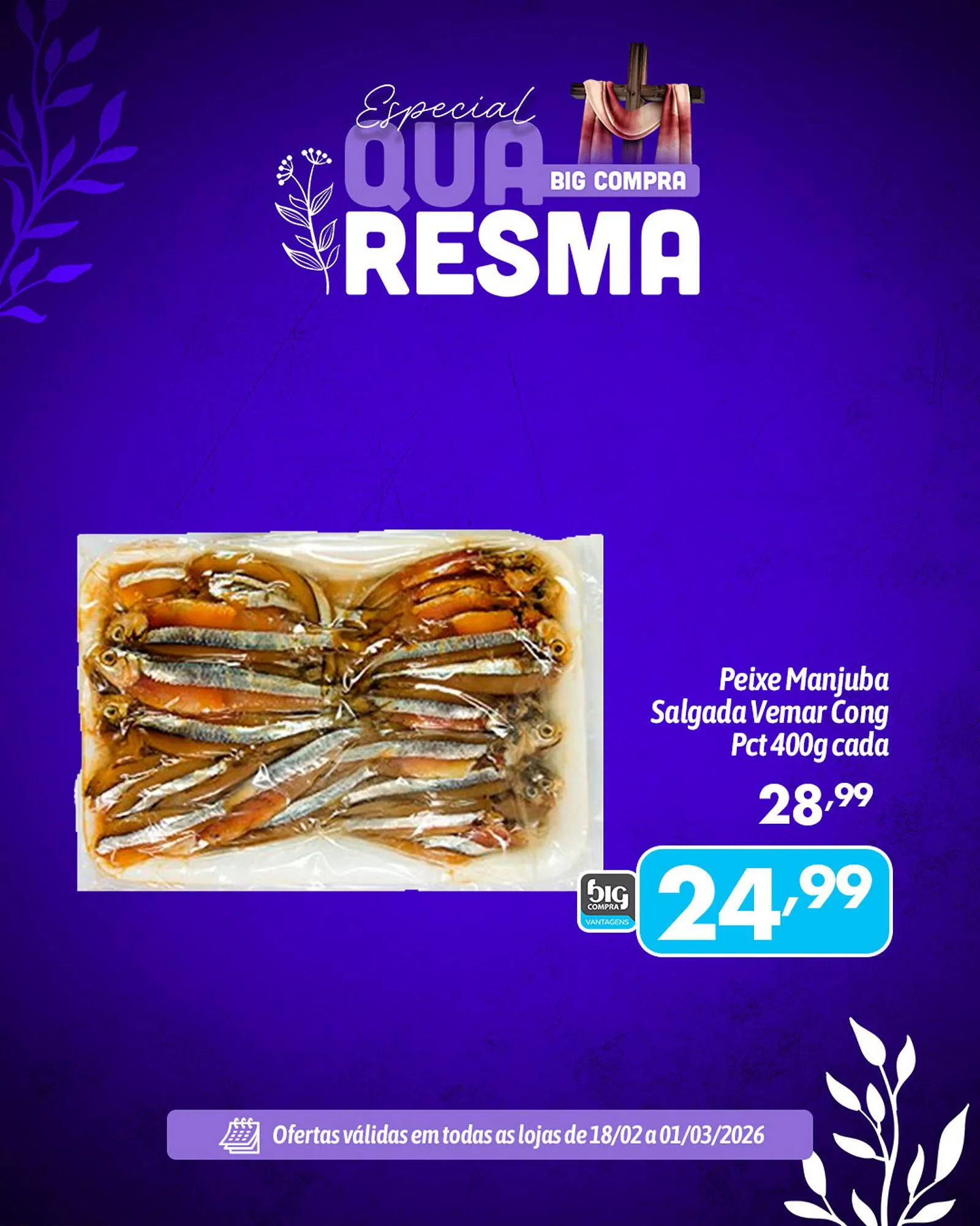 Encarte de Catálogo Supermercados Big Compra 18 de fevereiro até 1 de março 2026 - Pagina 3