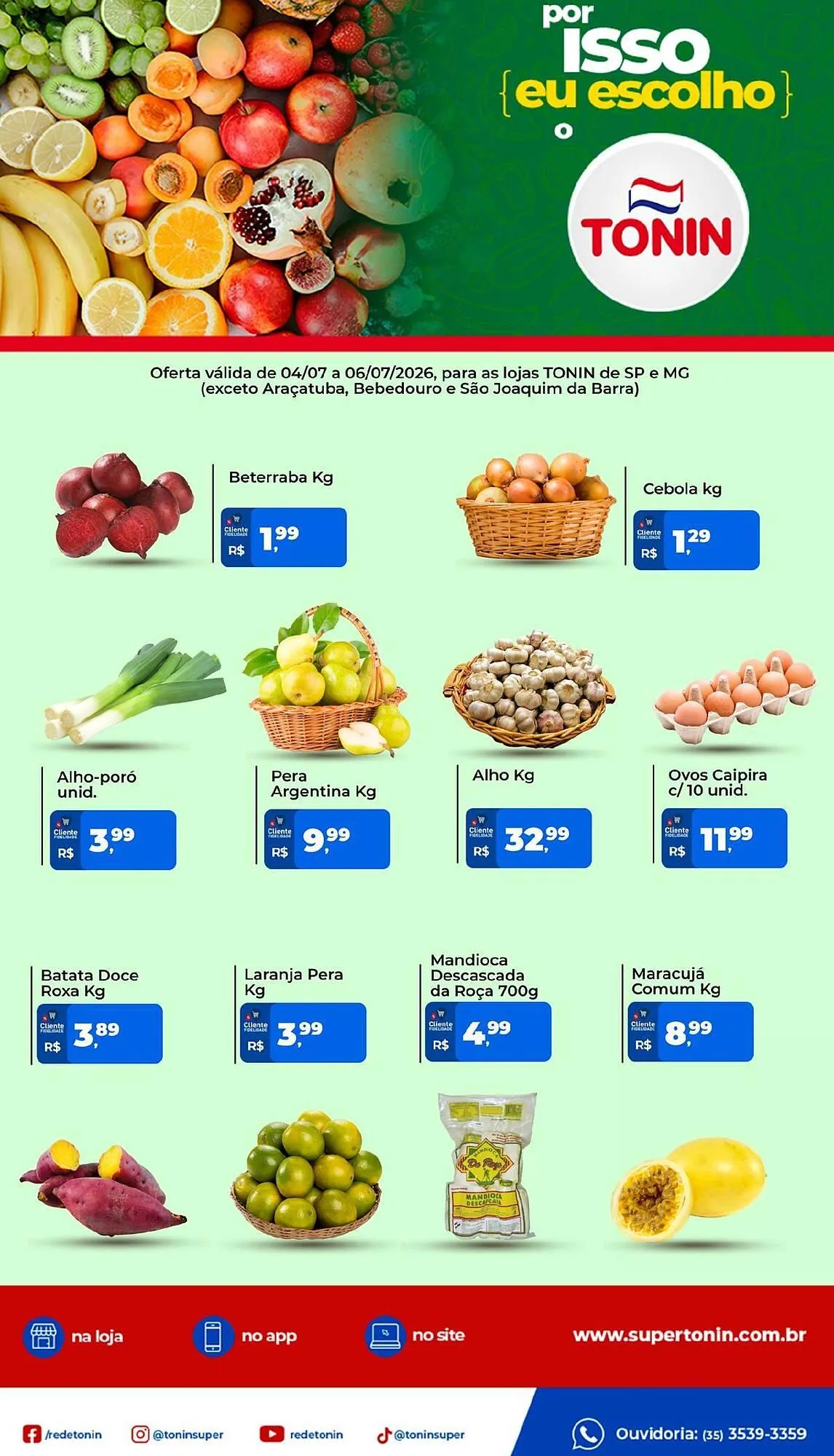 Encarte de Catálogo Tonin Superatacado 4 de julho até 6 de julho 2025 - Pagina 1