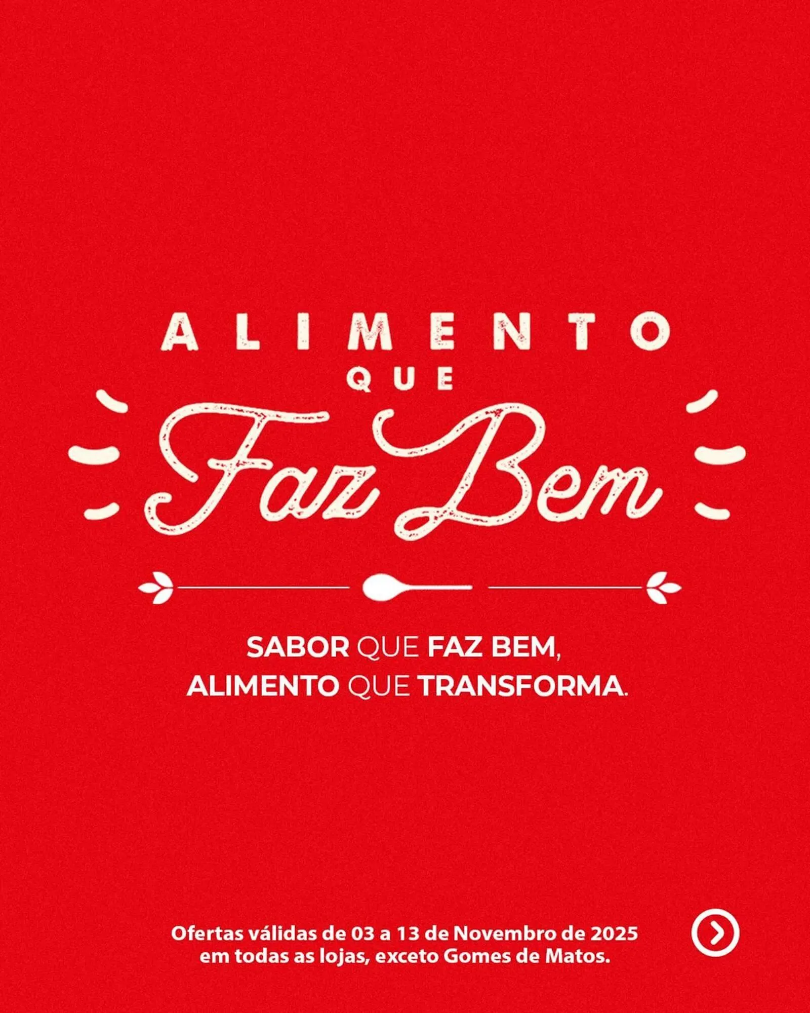 Encarte de Encarte Cometa Supermercados 6 de novembro até 13 de novembro 2025 - Pagina 1