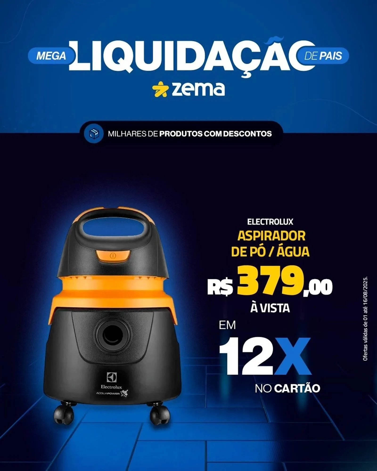 Encarte de Catálogo Zema 1 de agosto até 16 de agosto 2025 - Pagina 2