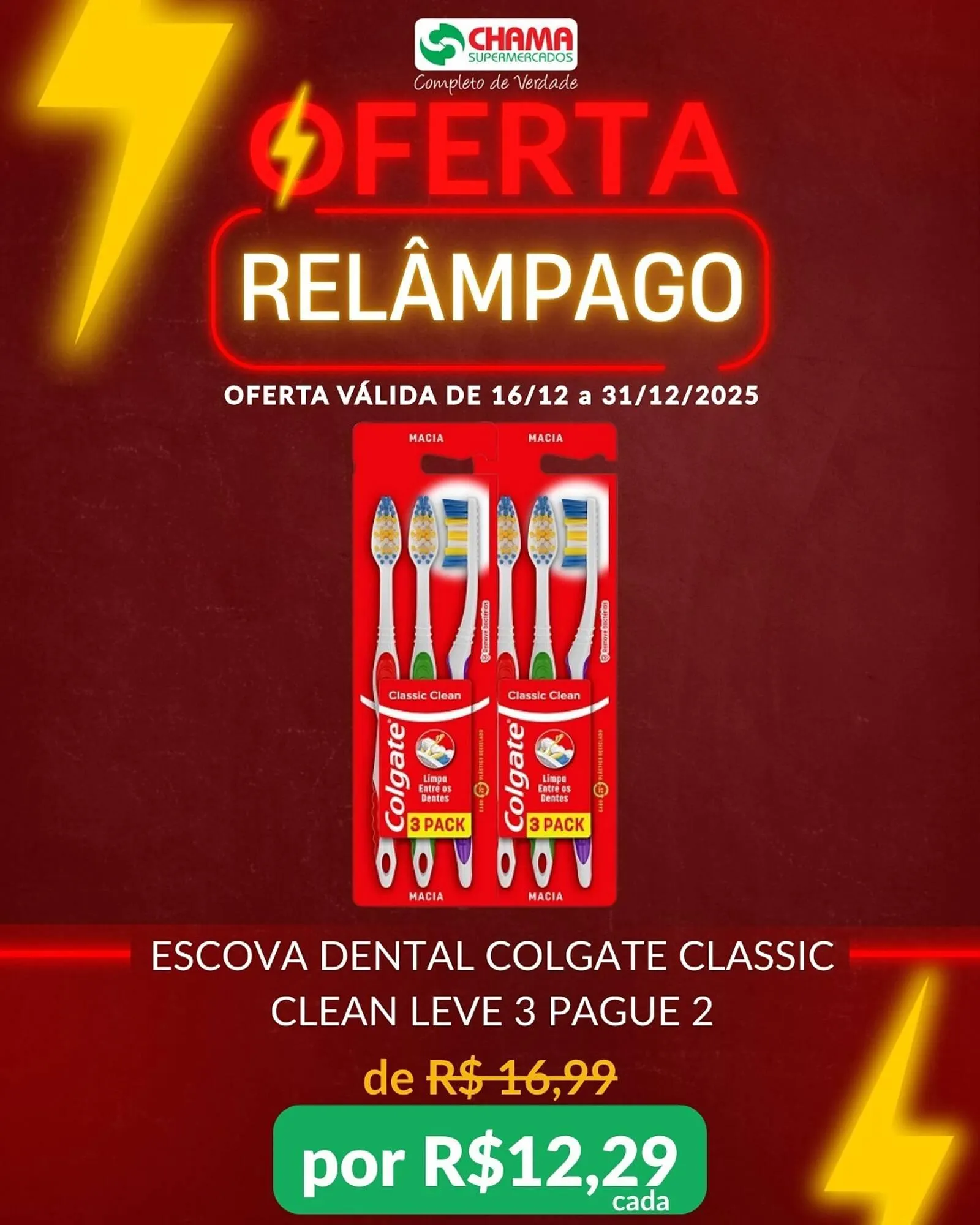 Encarte de Catálogo Chama Supermercados 17 de dezembro até 31 de dezembro 2025 - Pagina 1