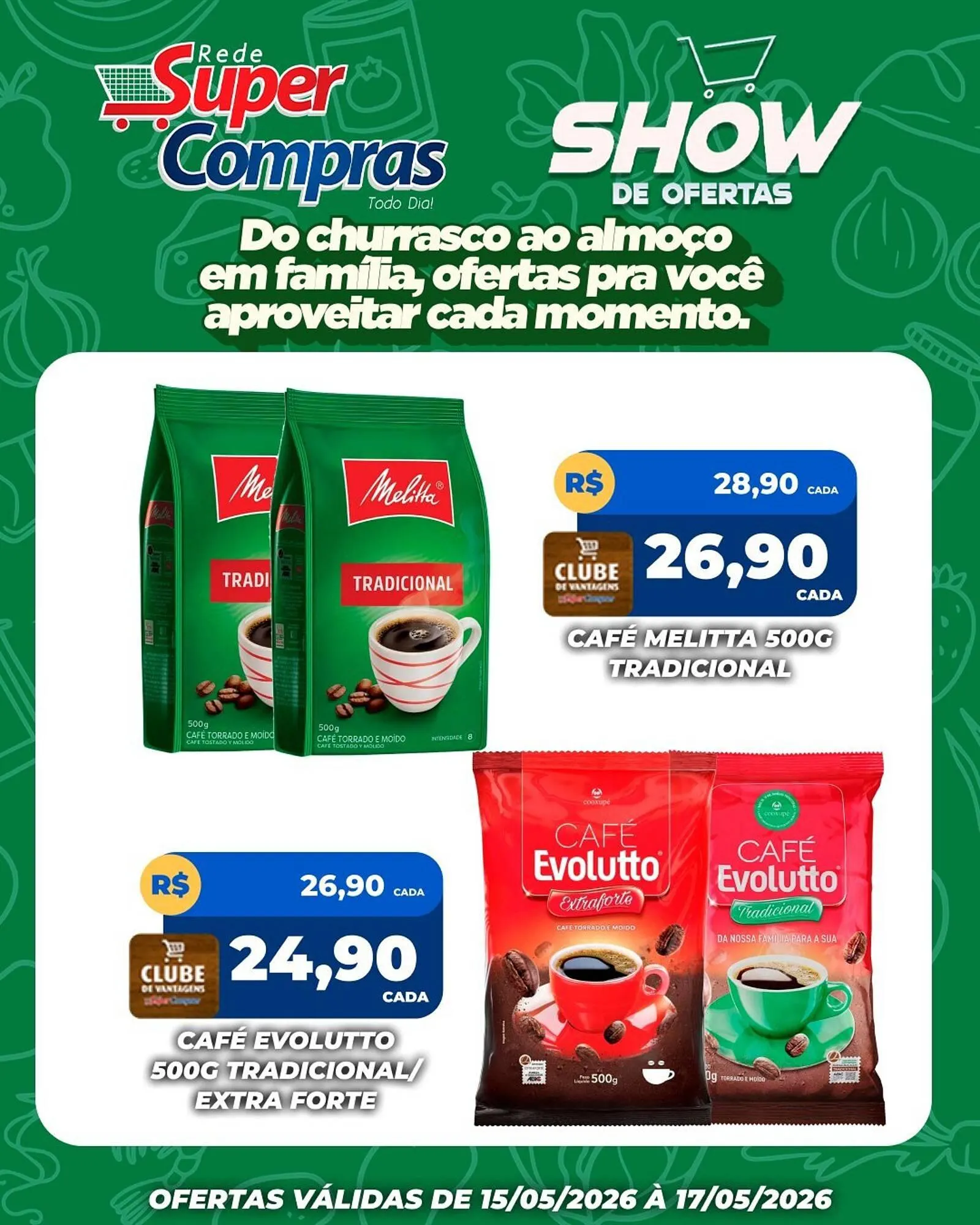 Encarte de Encarte Rede Super Compras 15 de maio até 17 de maio 2026 - Pagina 5
