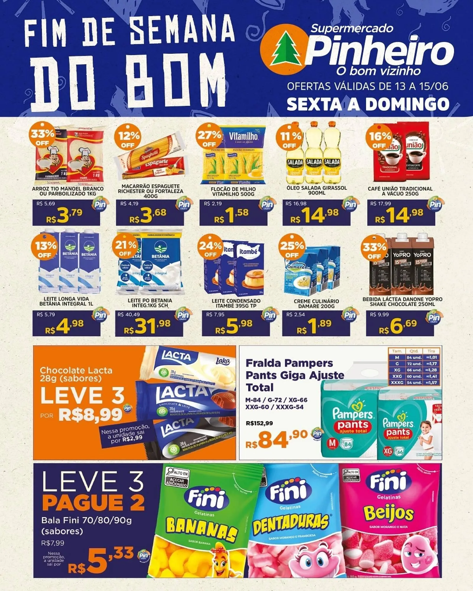 Encarte de Catálogo Pinheiro Supermercado 13 de junho até 15 de junho 2025 - Pagina 2