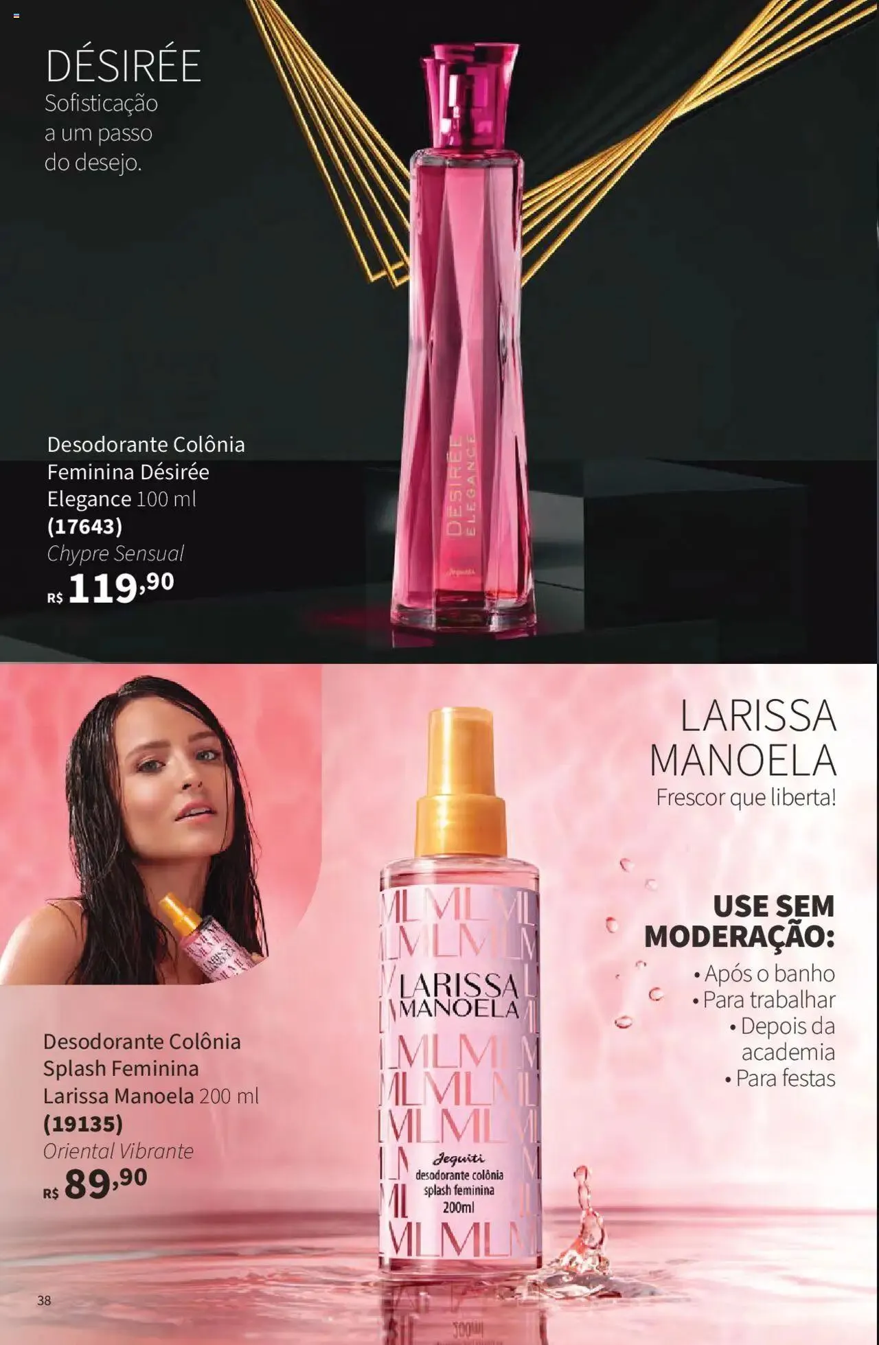 Encarte de Jequiti - Revista 06/2025 21 de abril até 16 de maio 2025 - Pagina 38