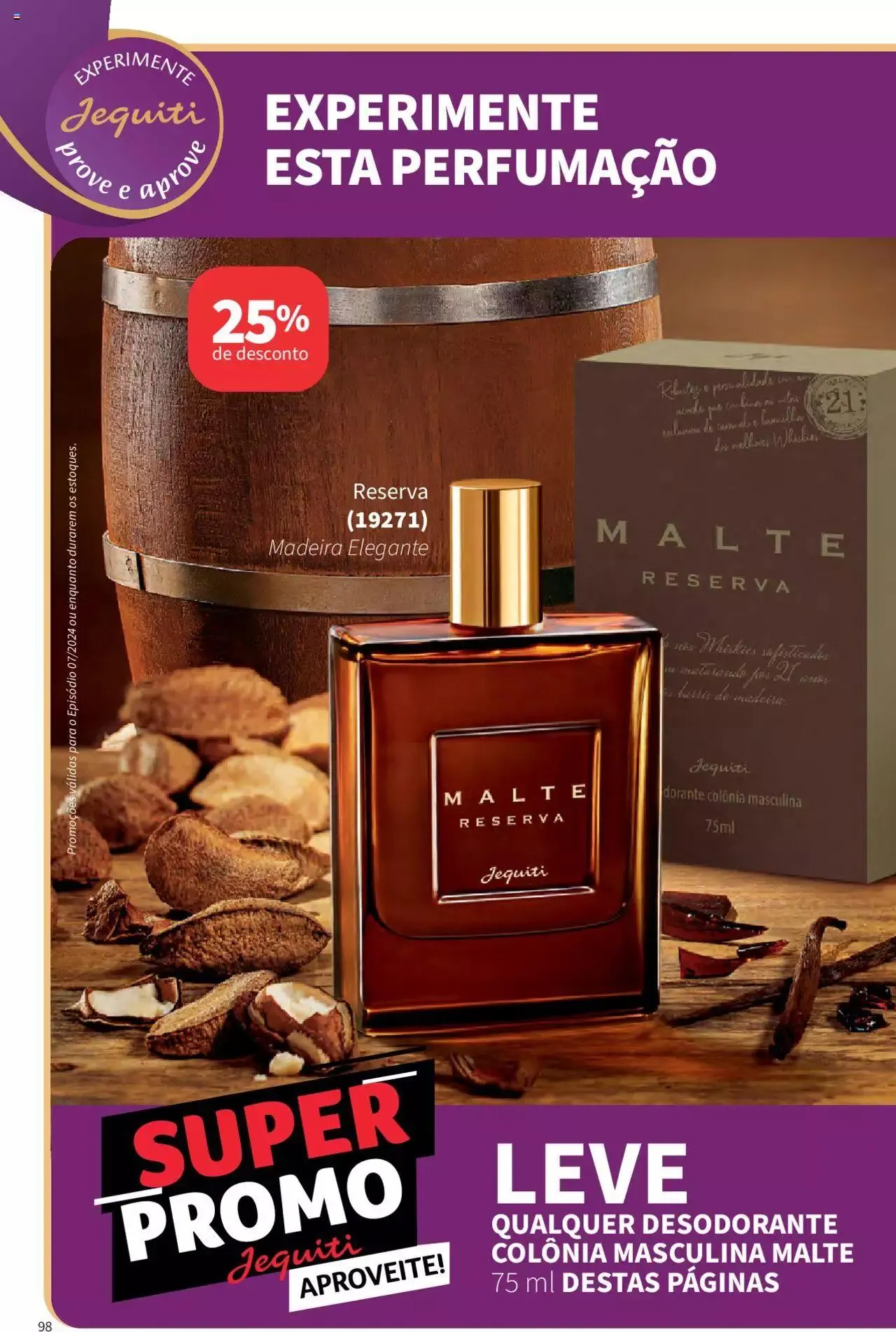 Encarte de Jequiti - Revista 07/2024 16 de maio até 31 de dezembro 2024 - Pagina 98