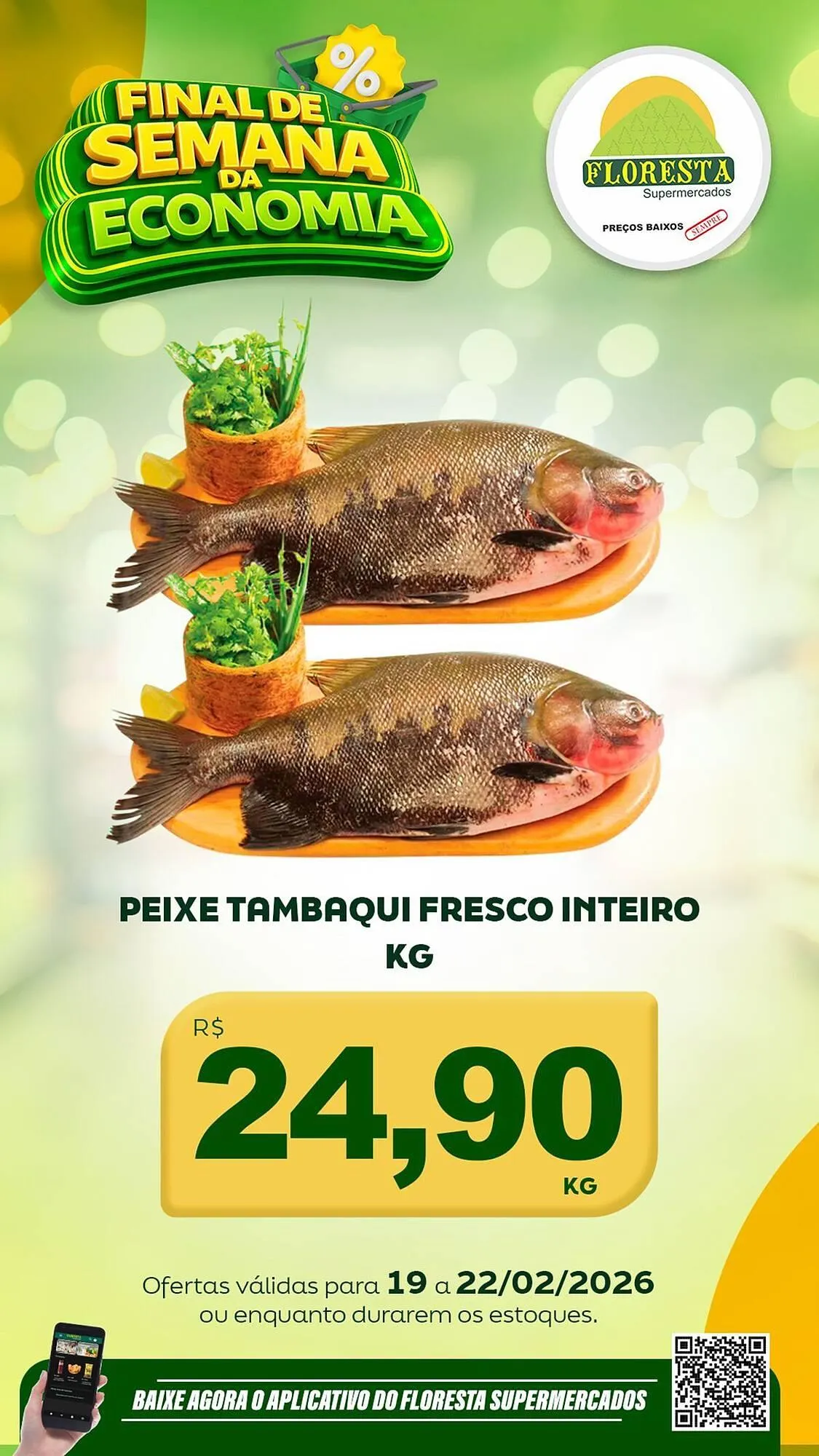 Encarte de Catálogo Floresta Supermercados 19 de fevereiro até 22 de fevereiro 2026 - Pagina 29