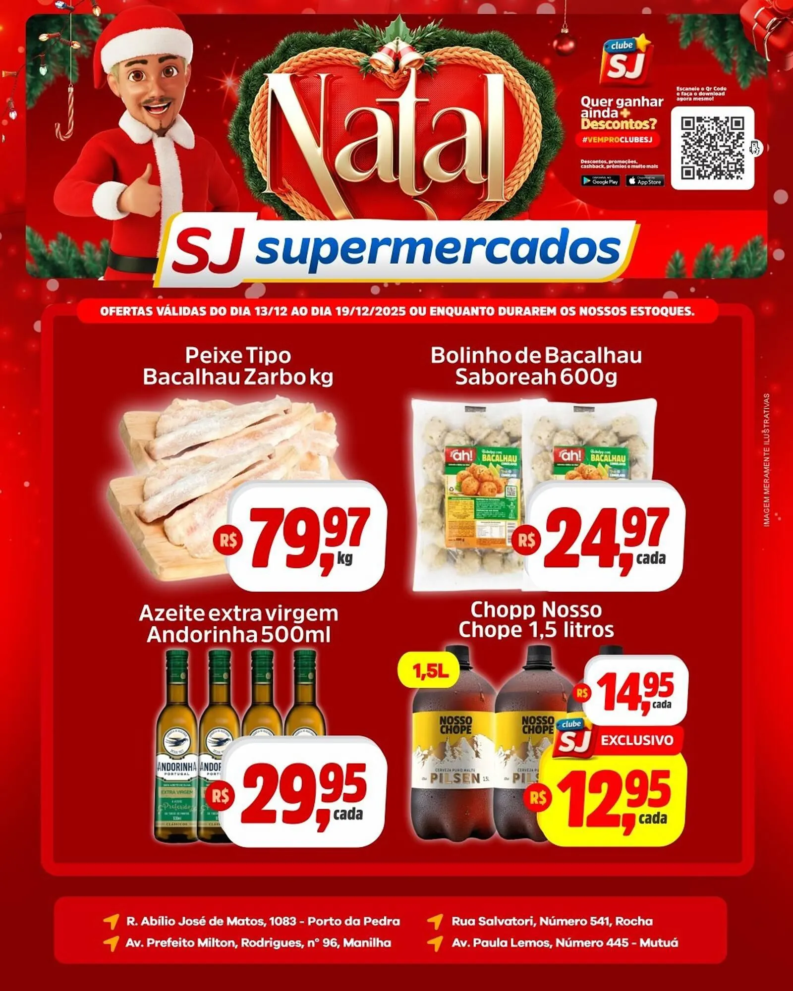 Encarte de Encarte Sj Supermercados 13 de dezembro até 19 de dezembro 2025 - Pagina 4