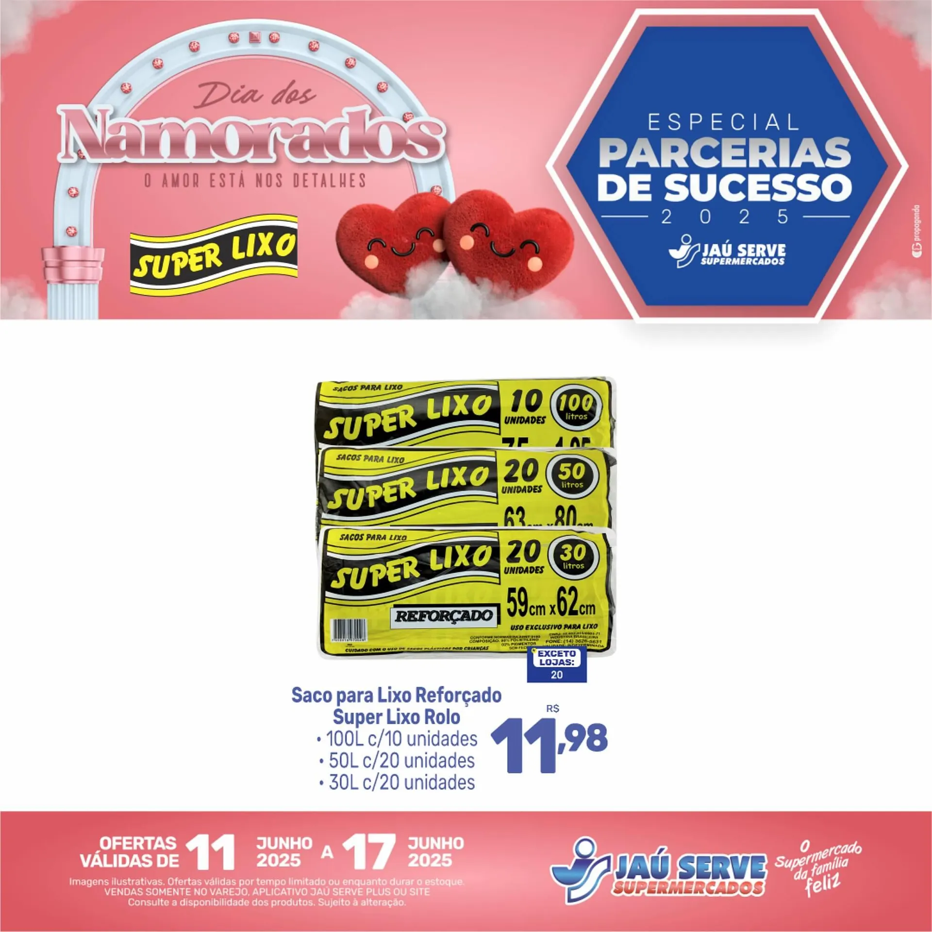 Encarte de Catálogo Supermercados Jau Serve 13 de junho até 17 de junho 2025 - Pagina 63