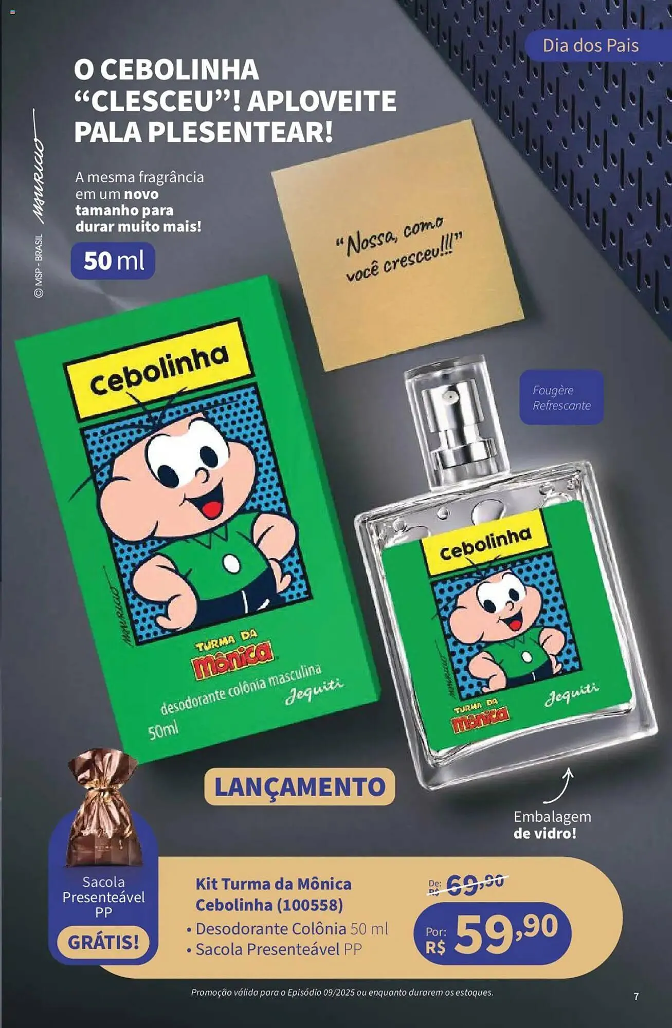 Encarte de Catálogo Jequiti 19 de junho até 17 de julho 2025 - Pagina 7