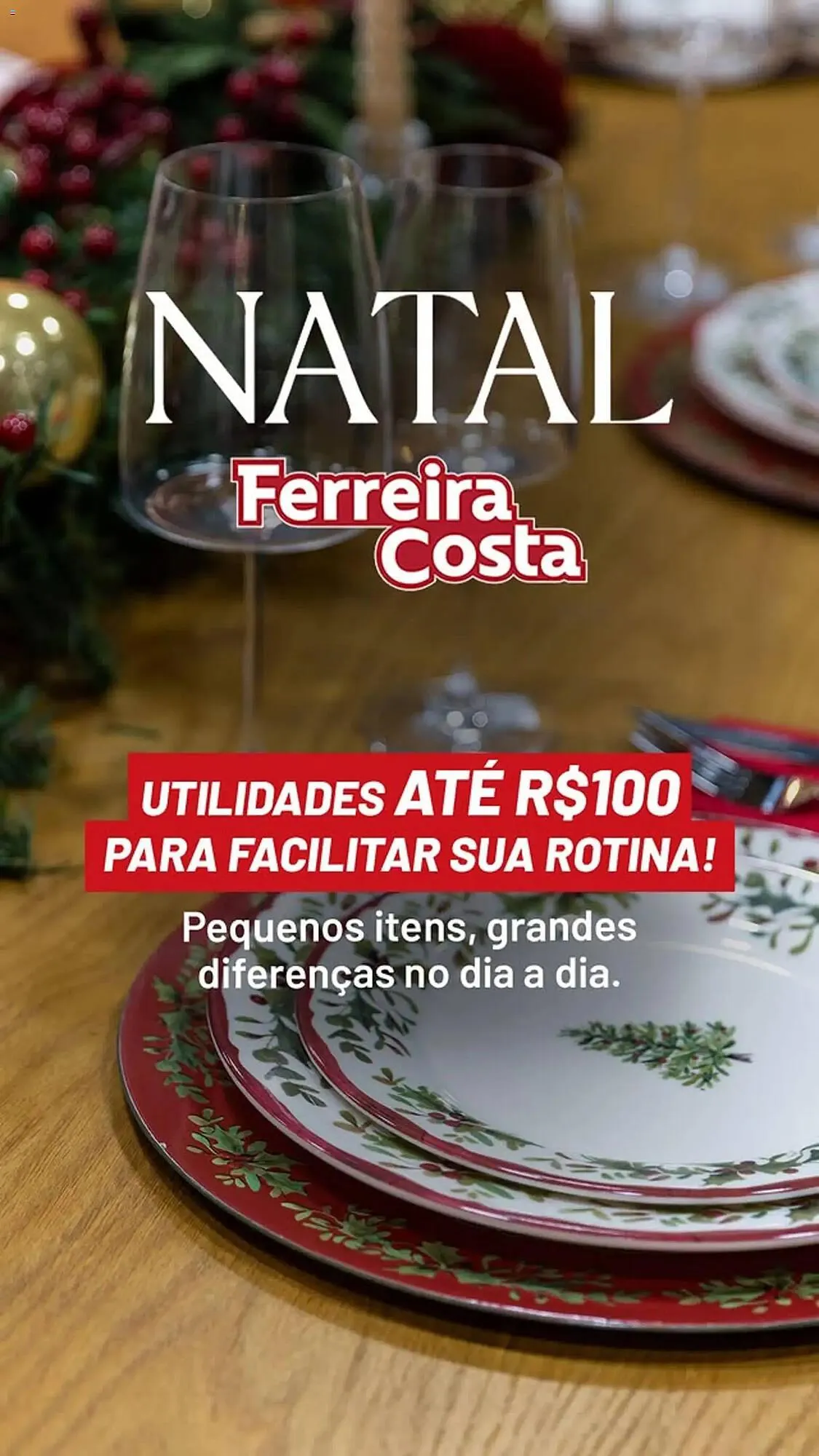 Encarte de Encarte Ferreira Costa 9 de dezembro até 25 de dezembro 2025 - Pagina 1