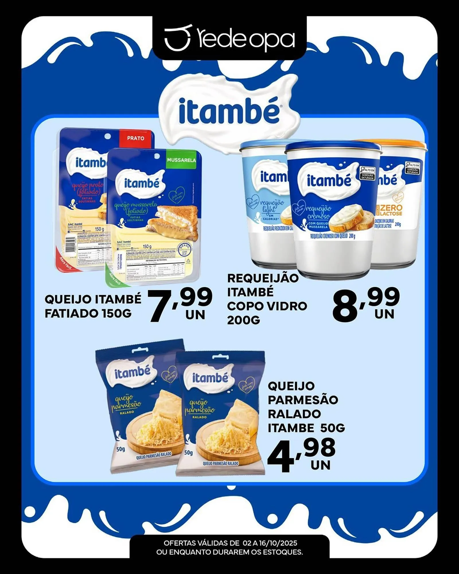 Encarte de Catálogo Rede Opa 3 de outubro até 16 de outubro 2025 - Pagina 6