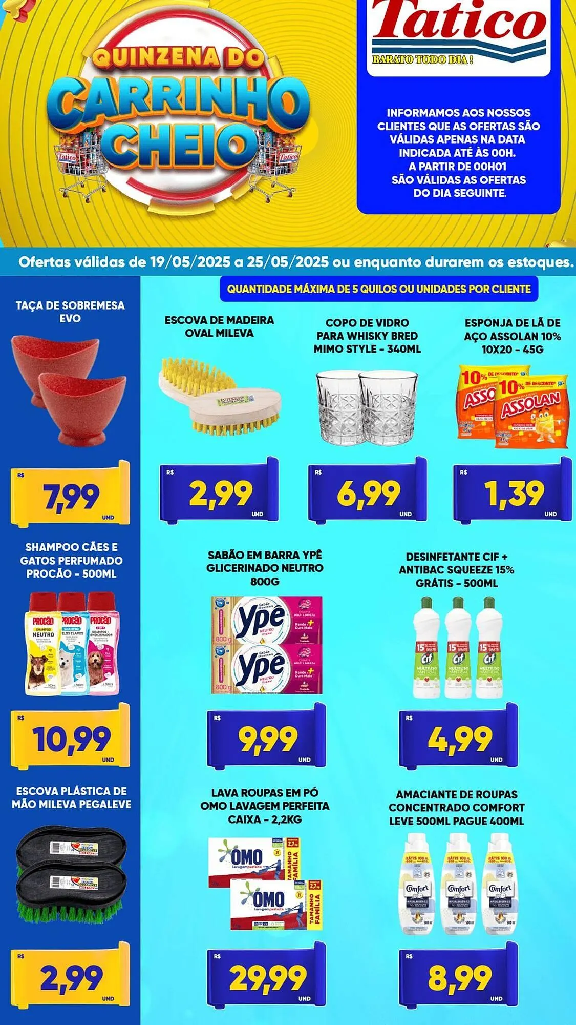 Encarte de Catálogo Tatico 19 de maio até 25 de maio 2025 - Pagina 8