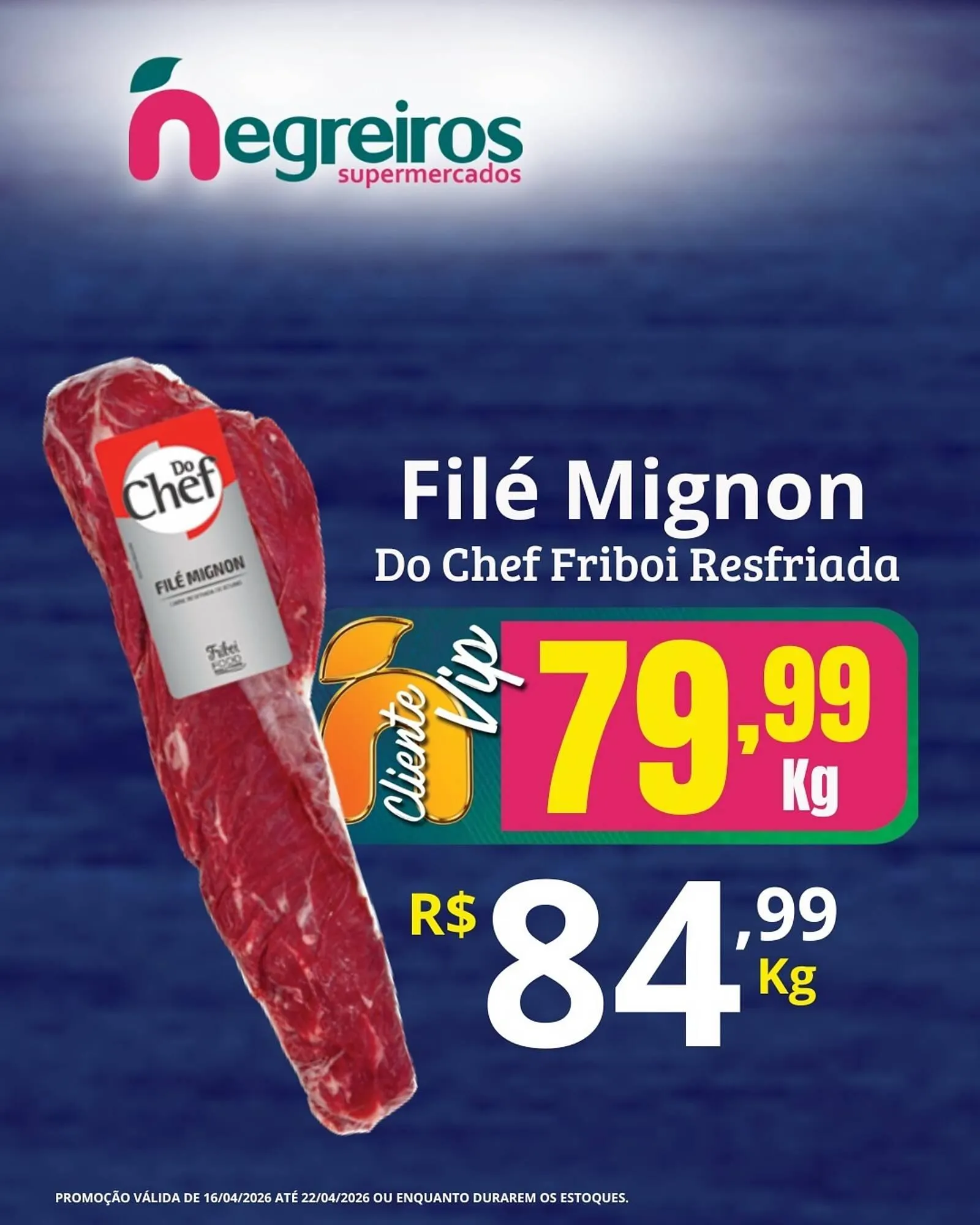 Encarte de Folheto Negreiros 17 de abril até 22 de abril 2026 - Pagina 3