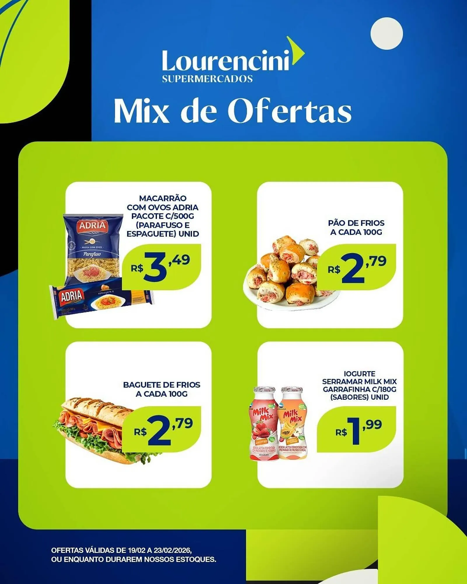 Encarte de Catálogo Lourencini Supermercados 21 de fevereiro até 23 de fevereiro 2026 - Pagina 4