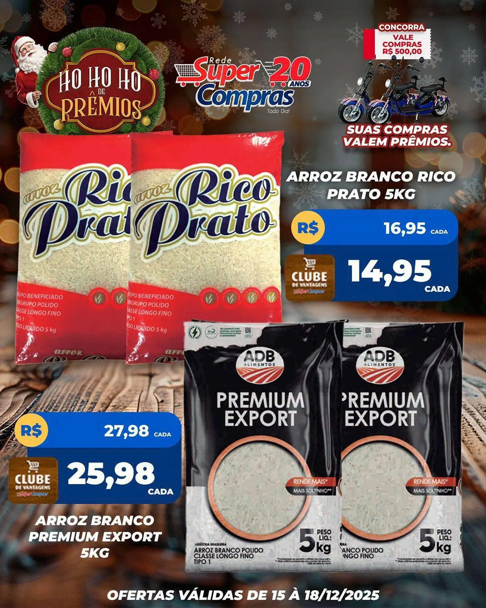 Encarte de Encarte Rede Super Compras 15 de dezembro até 18 de dezembro 2025 - Pagina 1