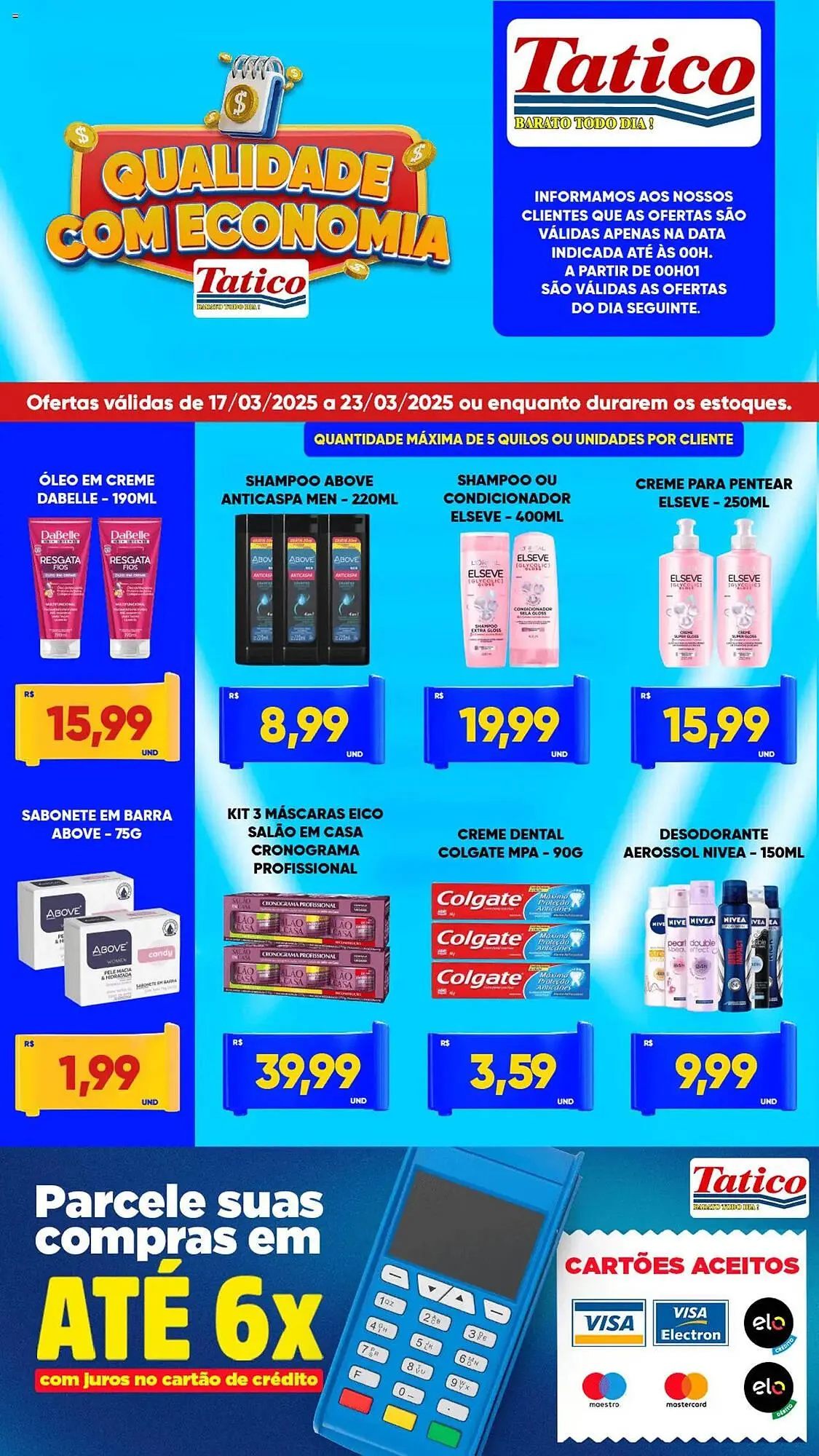 Encarte de Catálogo Tatico 17 de março até 23 de março 2025 - Pagina 4