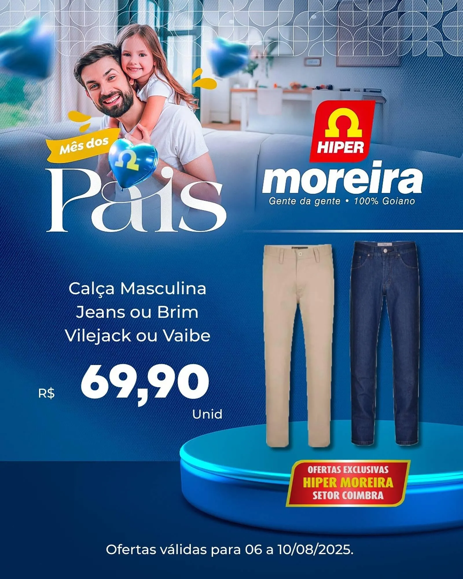 Encarte de Catálogo Hiper Moreira 6 de agosto até 10 de agosto 2025 - Pagina 1