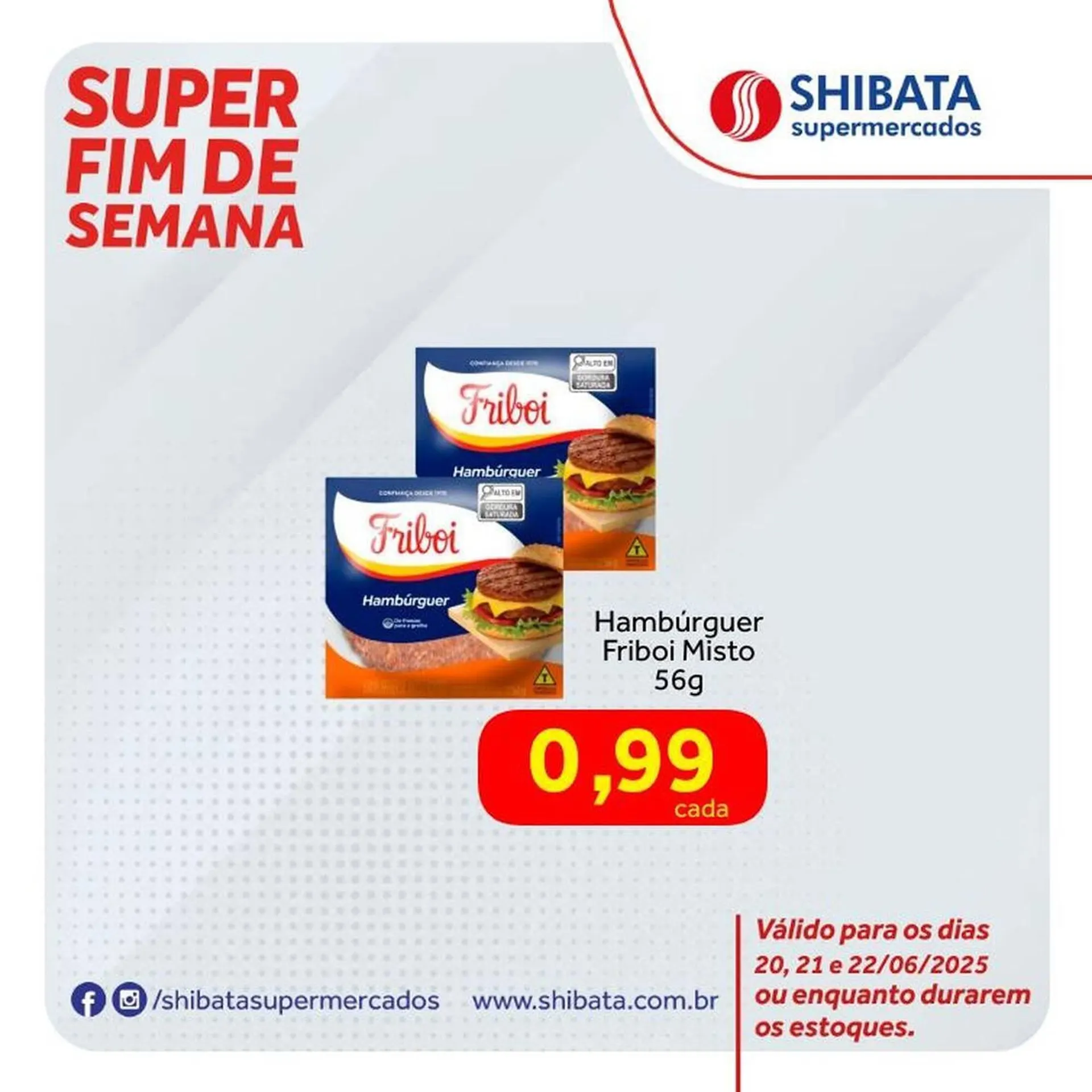 Encarte de Catálogo Shibata Supermercados 20 de junho até 22 de junho 2025 - Pagina 1