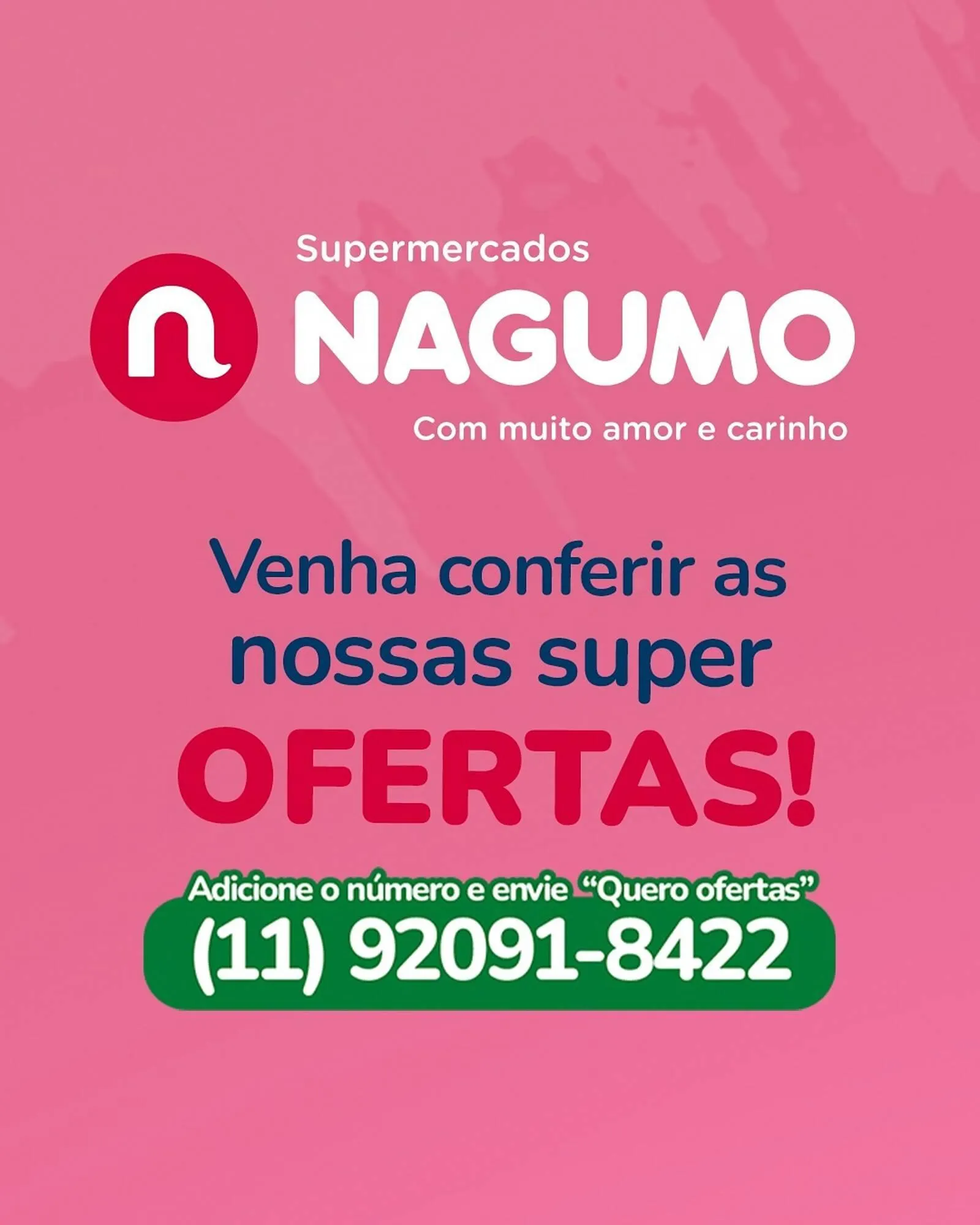 Encarte de Catálogo Nagumo 7 de maio até 12 de maio 2025 - Pagina 4