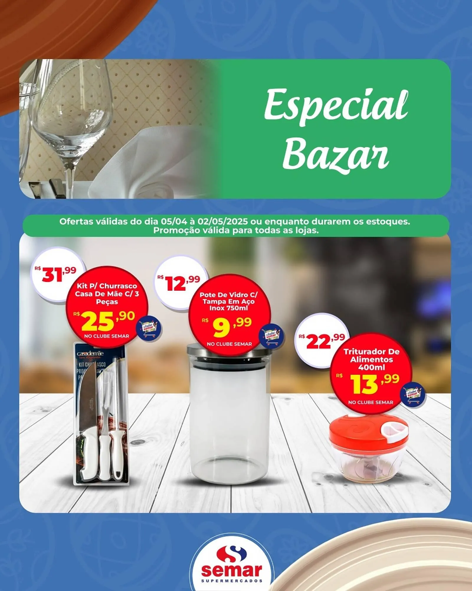 Encarte de Catálogo Semar Supermercado 10 de abril até 2 de maio 2025 - Pagina 2