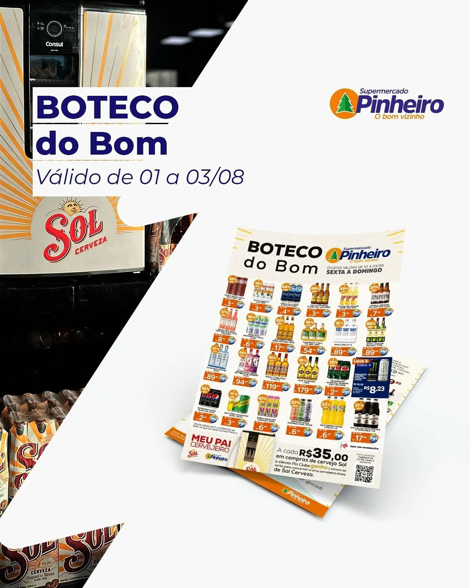 Encarte de Catálogo Pinheiro Supermercado 1 de agosto até 2 de agosto 2025 - Pagina 1