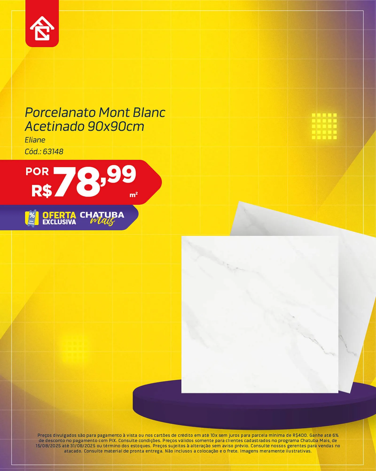 Encarte de Catálogo Chatuba 18 de agosto até 31 de agosto 2025 - Pagina 4