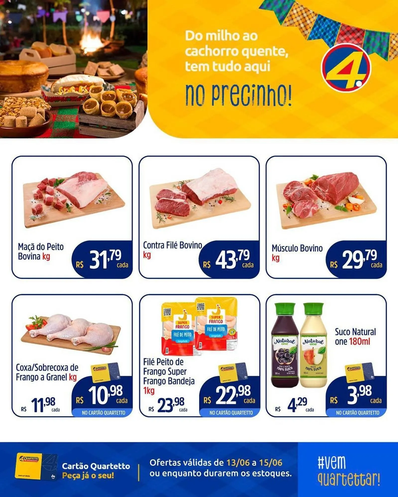 Encarte de Catálogo Quartetto Supermercados 13 de junho até 15 de junho 2025 - Pagina 4