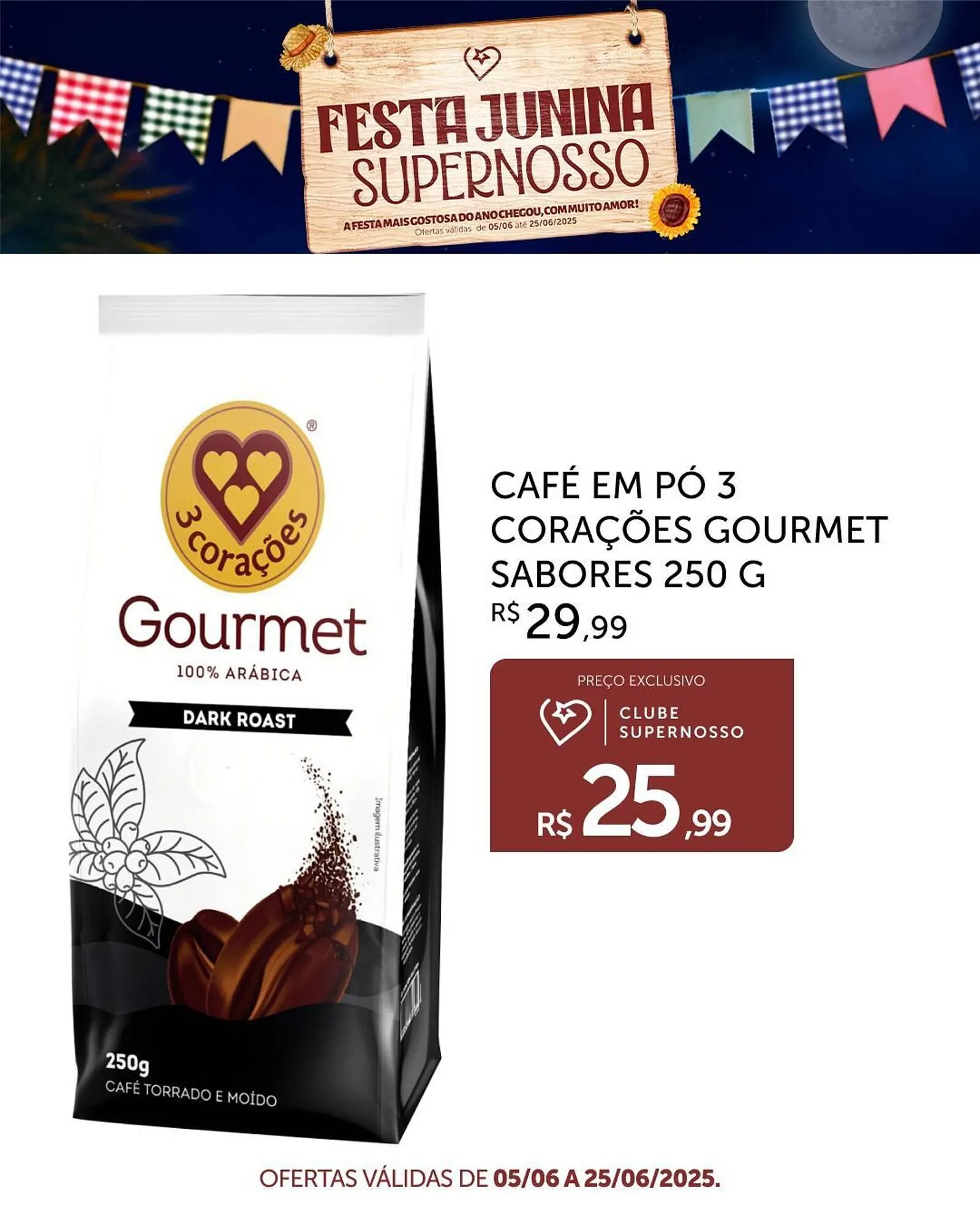 Encarte de Catálogo Super Nosso 22 de junho até 30 de junho 2025 - Pagina 3