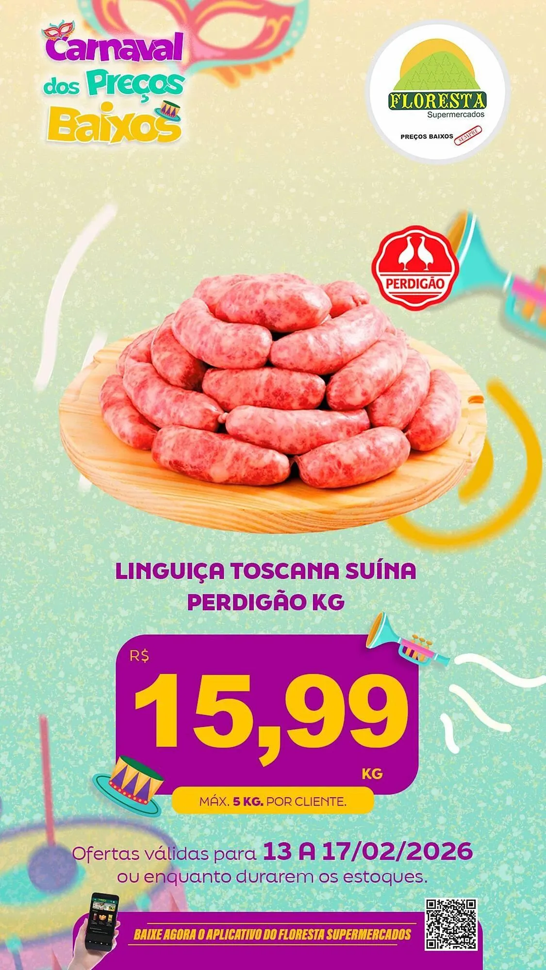 Encarte de Catálogo Floresta Supermercados 13 de fevereiro até 17 de fevereiro 2026 - Pagina 51