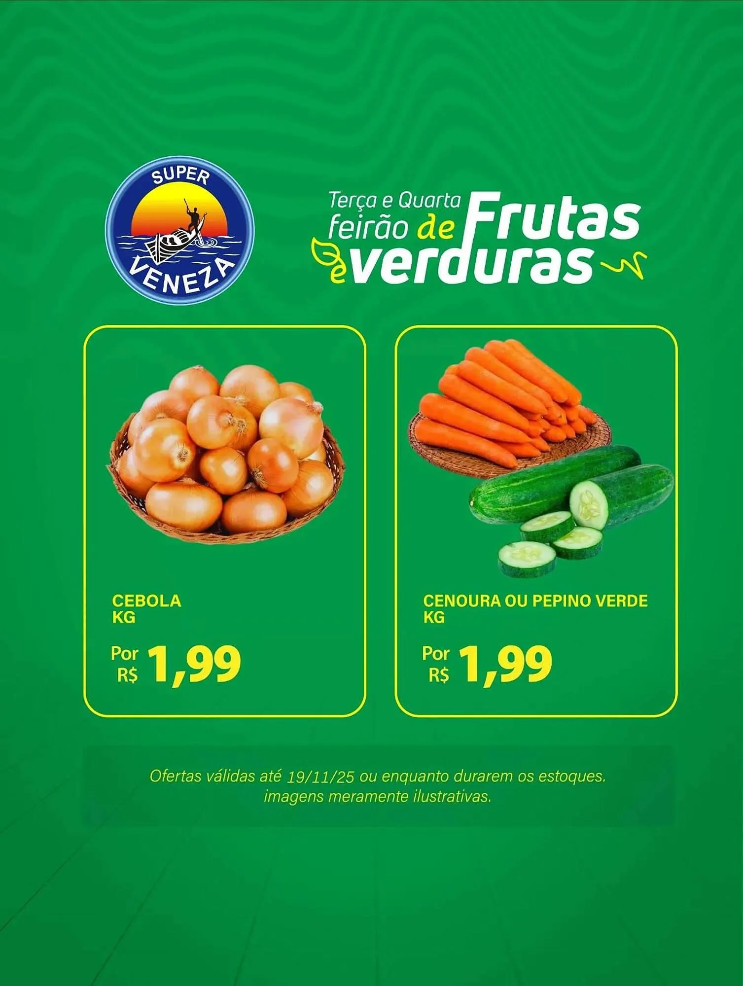Encarte de Catálogo Super Veneza 18 de novembro até 19 de novembro 2025 - Pagina 1