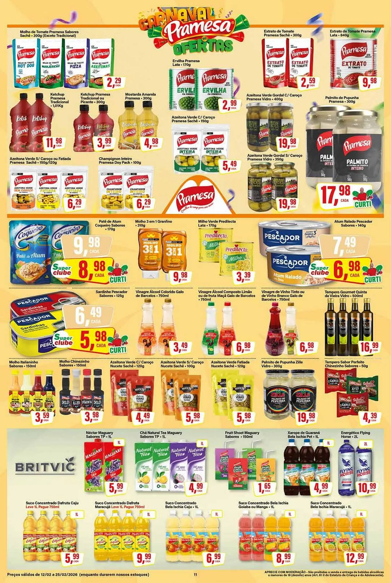 Encarte de Encarte Rede Supermarket 12 de fevereiro até 25 de fevereiro 2026 - Pagina 11