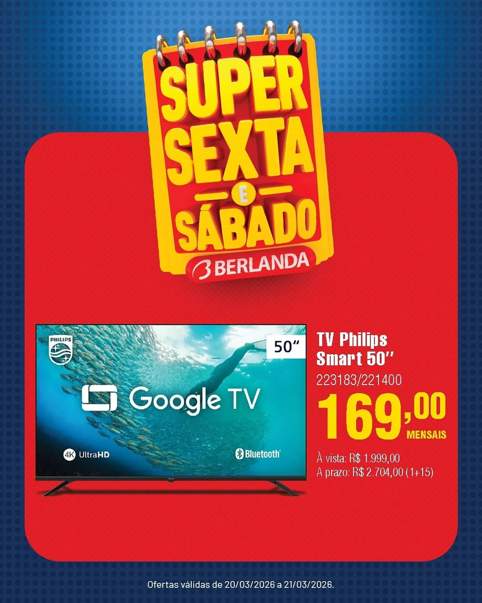 Encarte de Catálogo Berlanda 20 de março até 21 de março 2026 - Pagina 3
