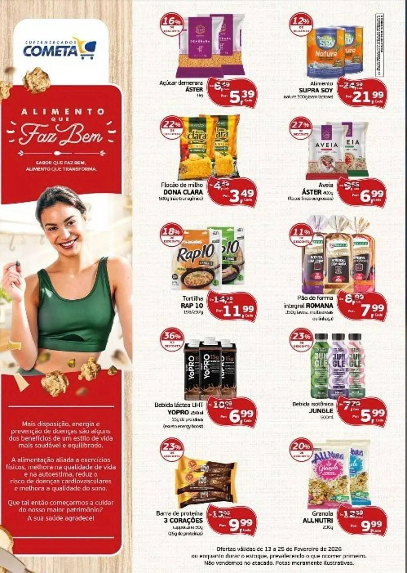 Encarte de Encarte Cometa Supermercados 16 de fevereiro até 25 de fevereiro 2026 - Pagina 1