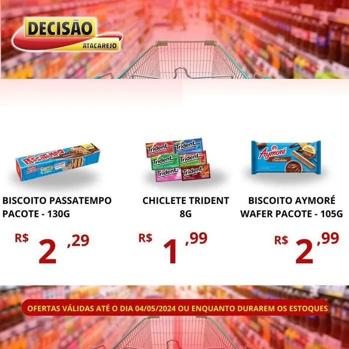 Encarte de Ofertas Decisão Atacarejo 2 de maio até 4 de maio 2024 - Pagina 7