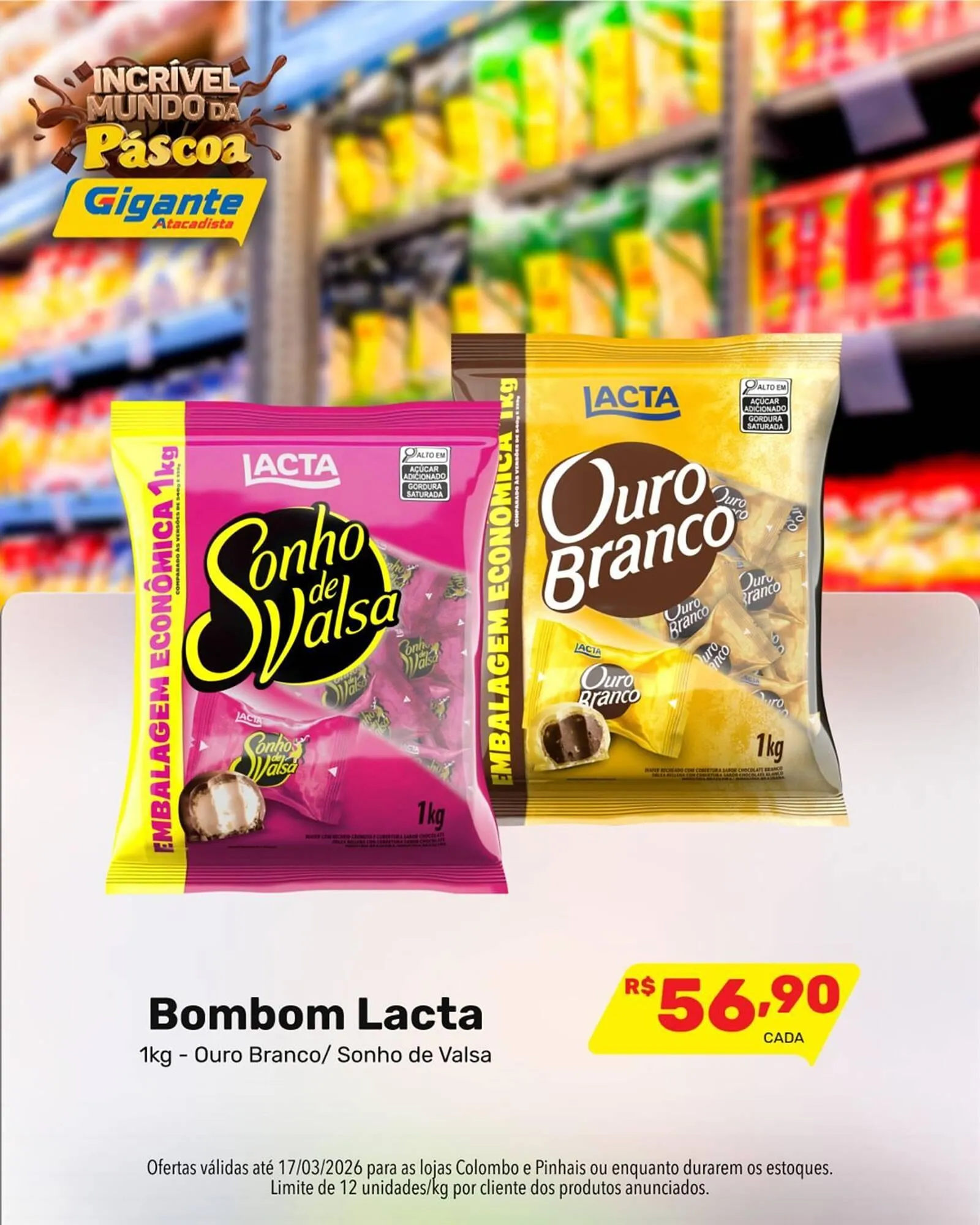 Encarte de Encarte Gigante Atacadista 12 de março até 17 de março 2026 - Pagina 6