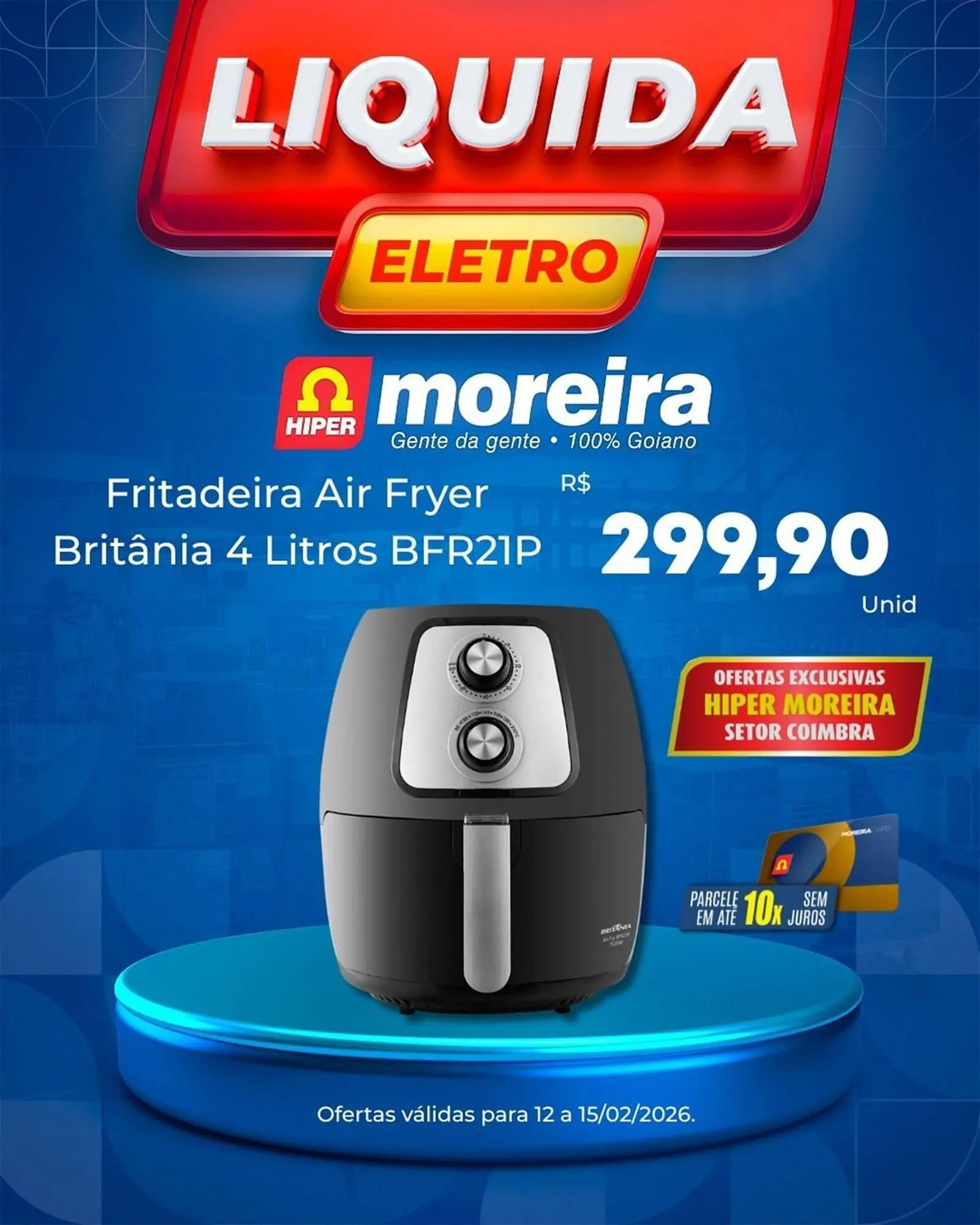 Encarte de Catálogo Hiper Moreira 12 de fevereiro até 15 de fevereiro 2026 - Pagina 5