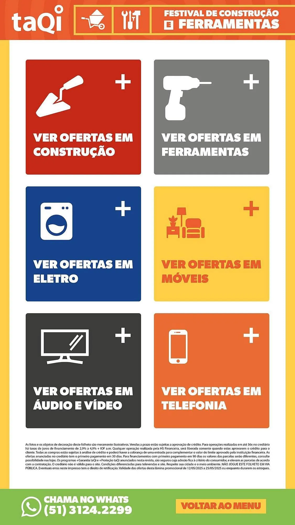 Encarte de Catálogo Lojas TaQi 13 de maio até 25 de maio 2025 - Pagina 17