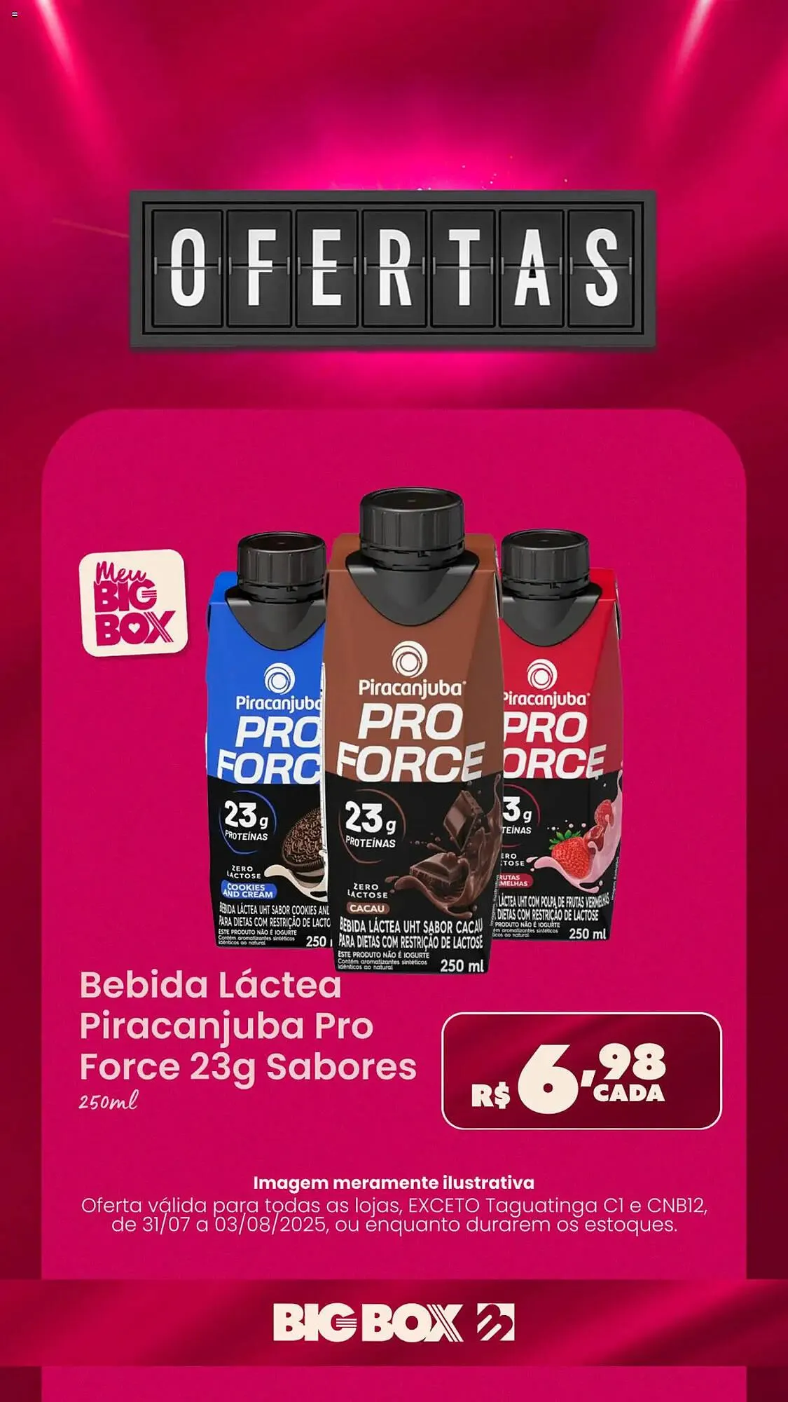 Encarte de Catálogo Big Box 31 de julho até 3 de agosto 2025 - Pagina 6