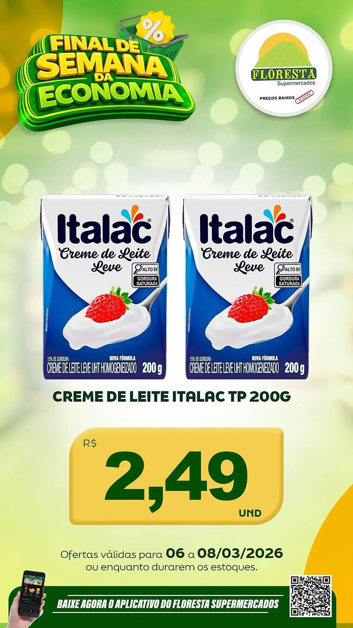 Encarte de Catálogo Floresta Supermercados 6 de março até 8 de março 2026 - Pagina 18